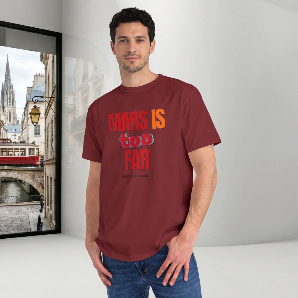 Mars Is Too Far ORGANIC T-Shirt — Retro Space Graphic Tee