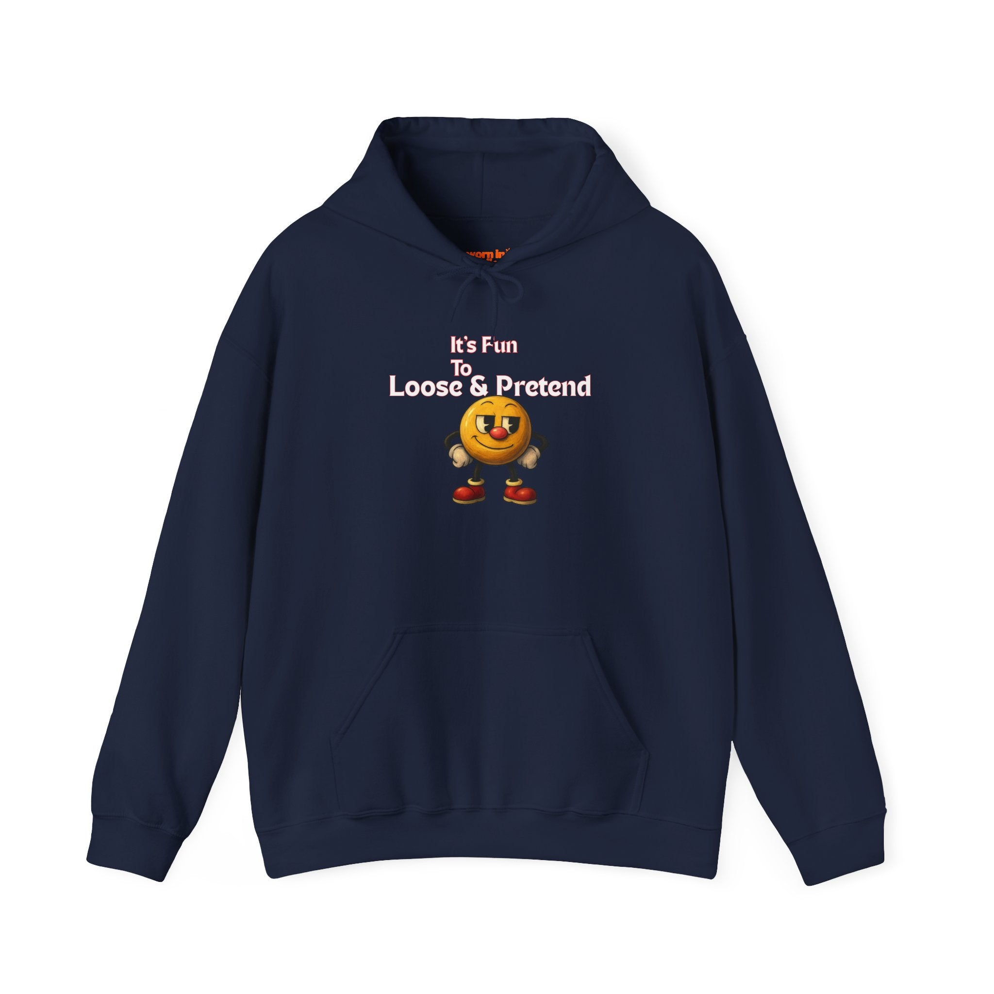 It's Fun to Loose & Pretend Hoodie | Smiley Emoji Graphic Sweatshirt