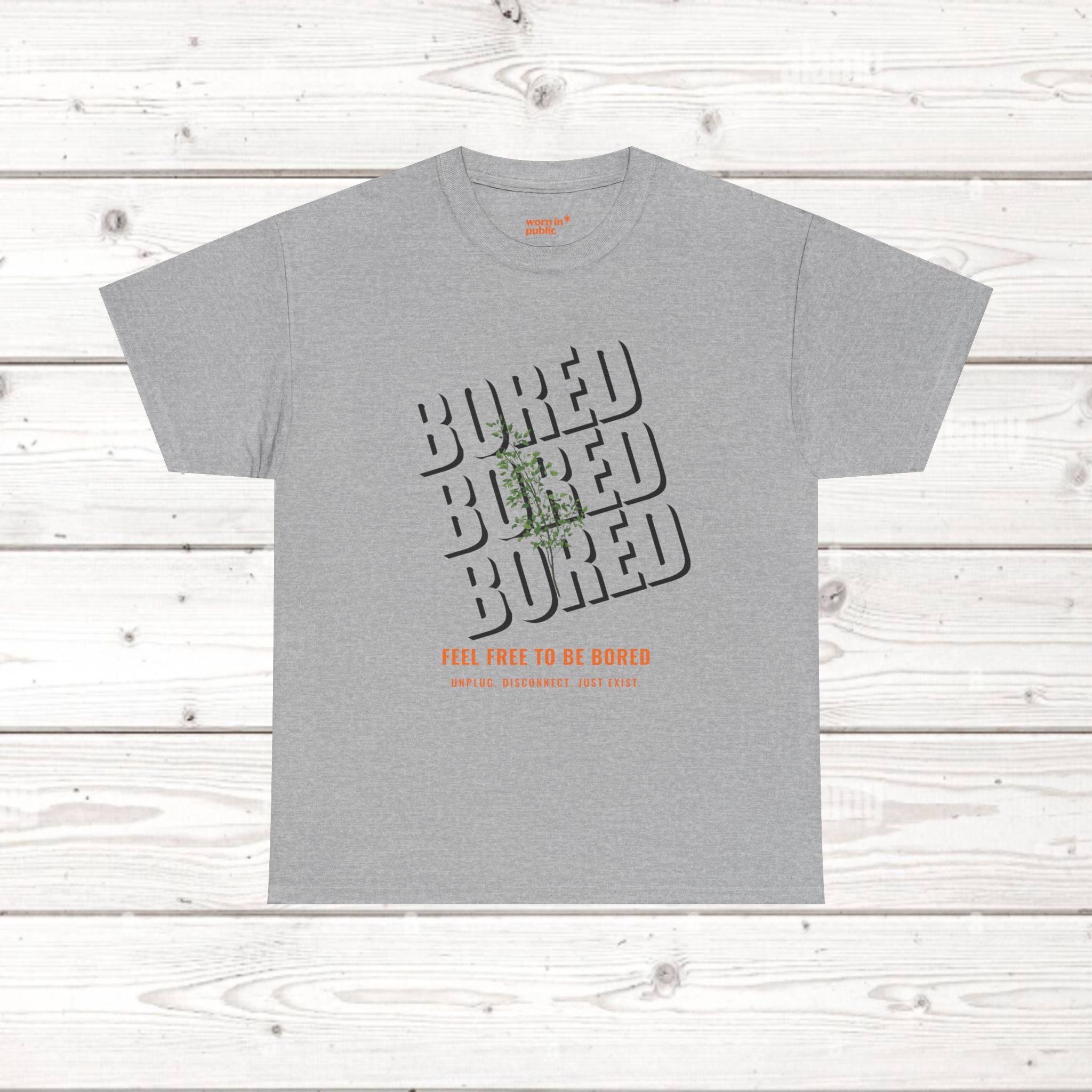 Feel Free to Be Bored Unisex Botanical T-Shirt | Anti-Hustle Grafik-T-Shirt