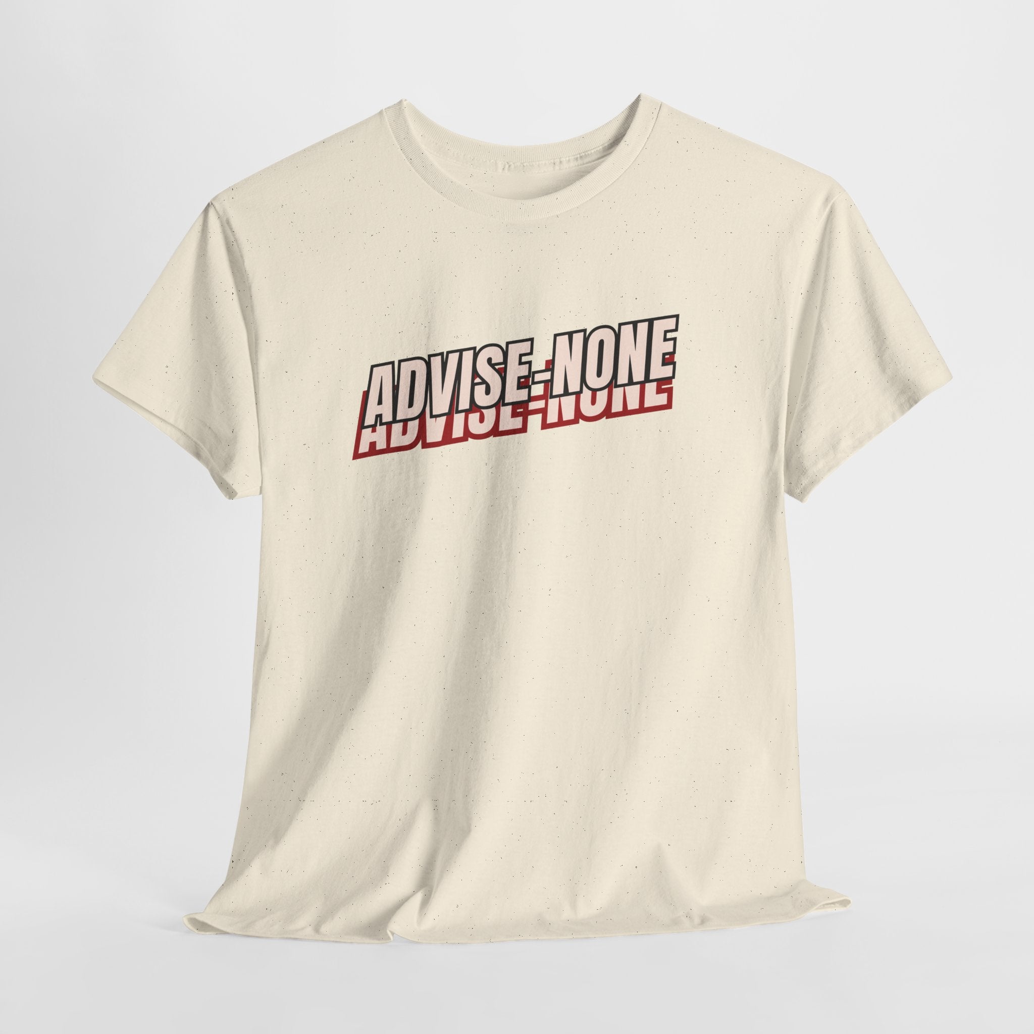 Advise None | Retro Slanted Unisex Graphic Tee