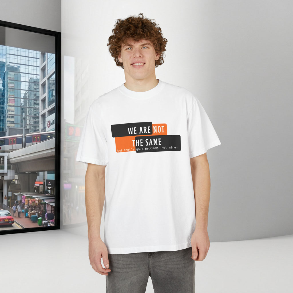We Are Not The Same Shoulder Drop T-Shirt | Oversized Statement Graphic Tee