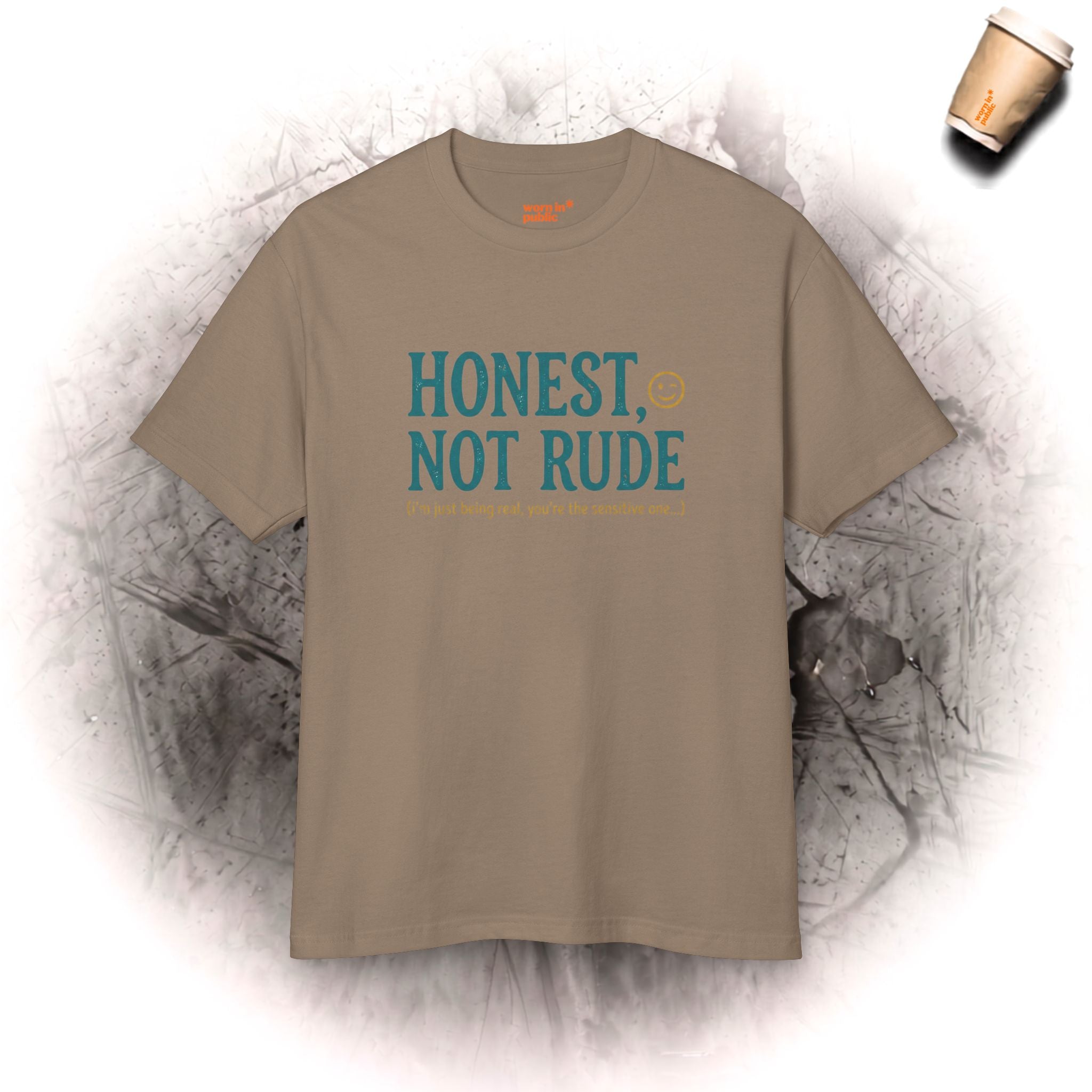 Ehrlich, nicht unhöflich | Lustiges sarkastisches Unisex-Grafik-T-Shirt für Real Talk