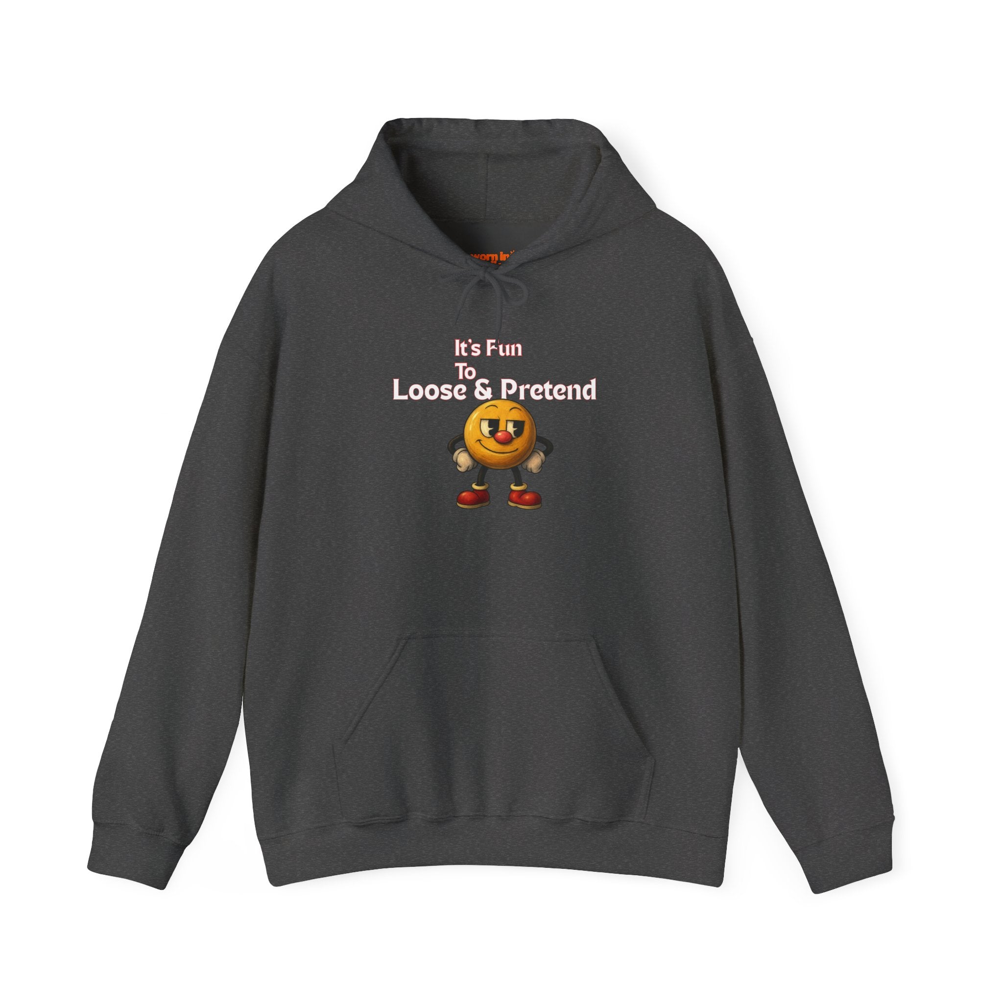 It's Fun to Loose & Pretend Hoodie | Smiley Emoji Graphic Sweatshirt