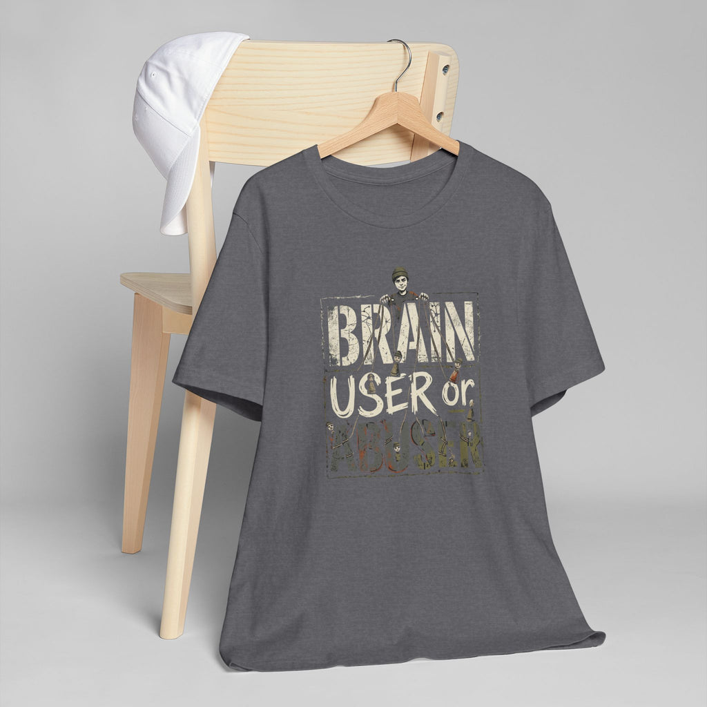 Brain User or Abuser Women's T-Shirt — 'Choose to See' Awareness Tee
