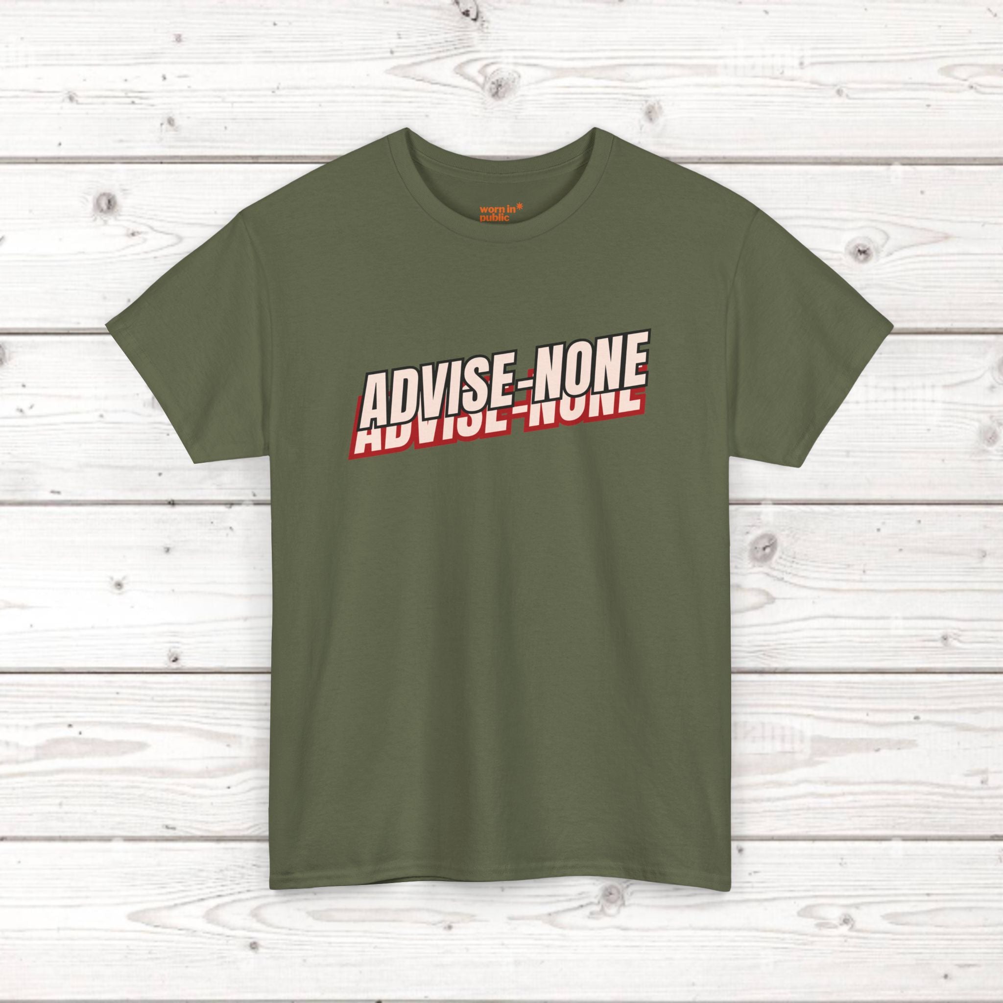 Advise None | Retro Slanted Unisex Graphic Tee