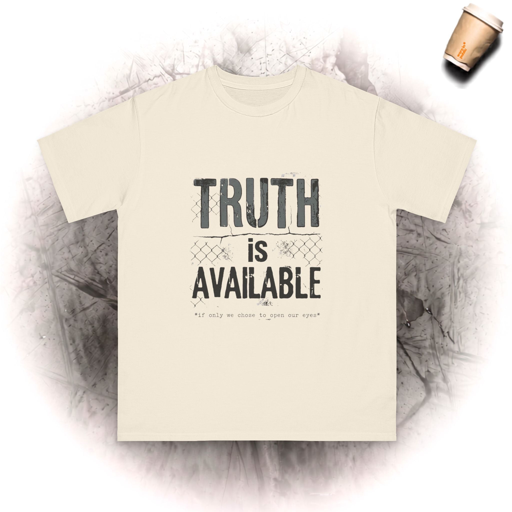 Truth Is Available Bio-T-Shirt — Inspirierendes Statement-Shirt