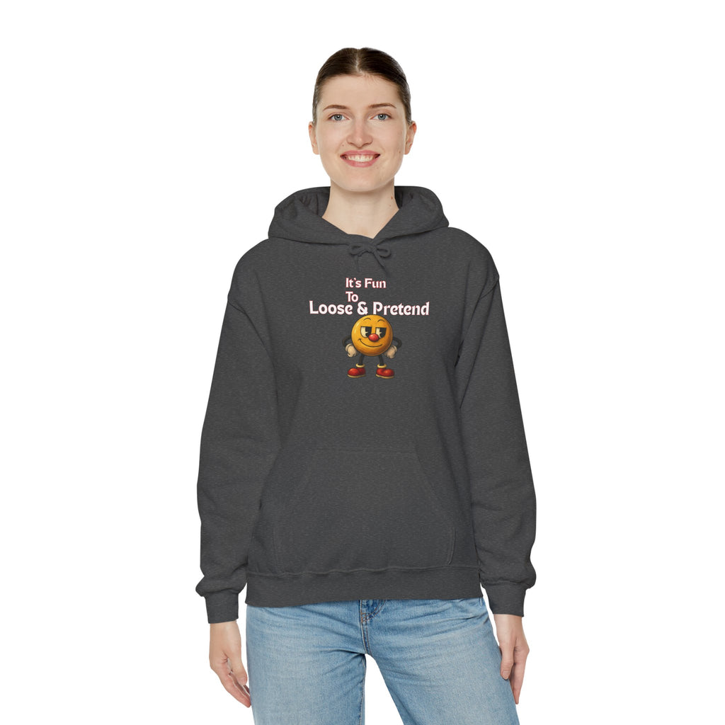 It's Fun to Loose & Pretend Hoodie | Smiley Emoji Graphic Sweatshirt