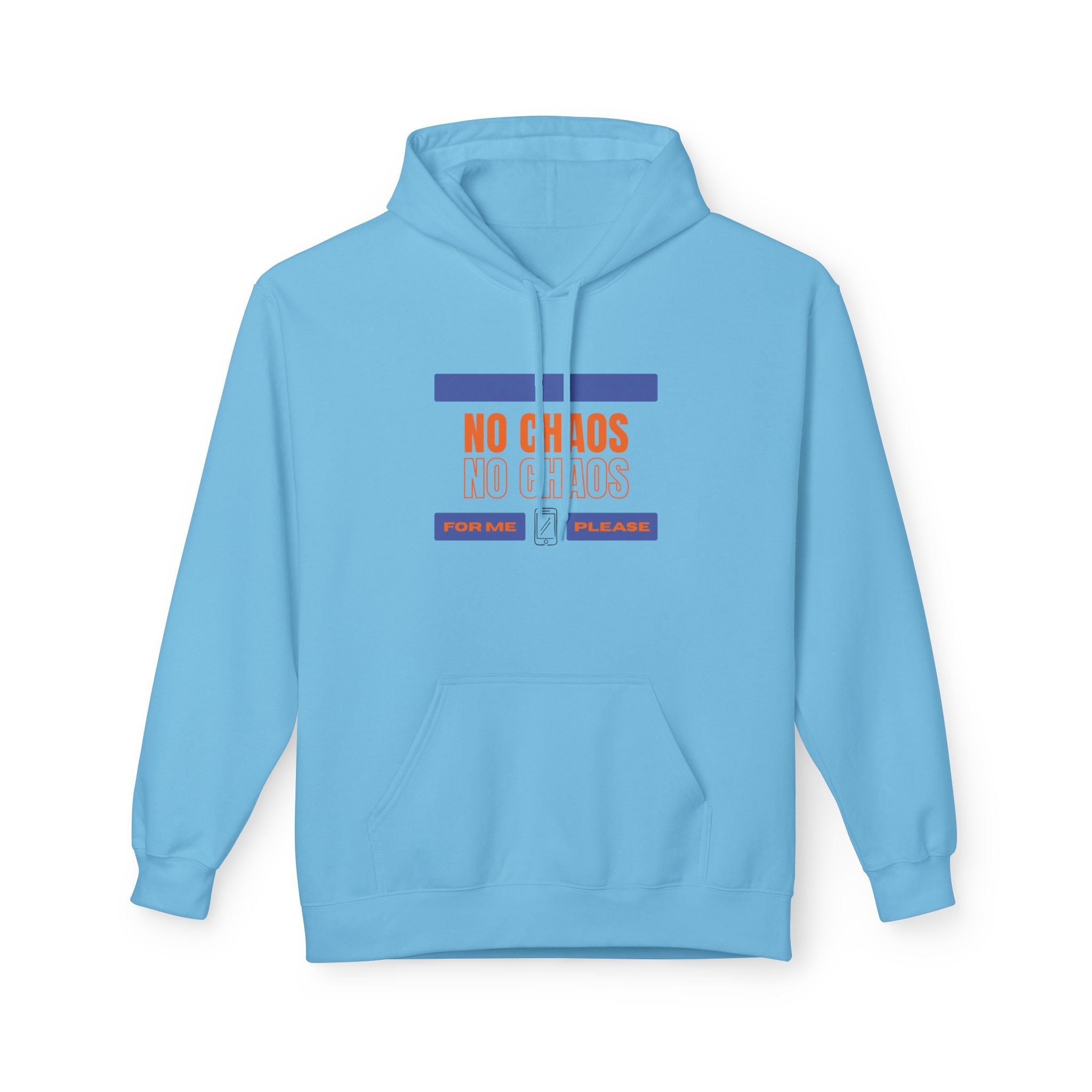 No Chaos Hoodie | Minimalist Motivational Pullover Sweatshirt