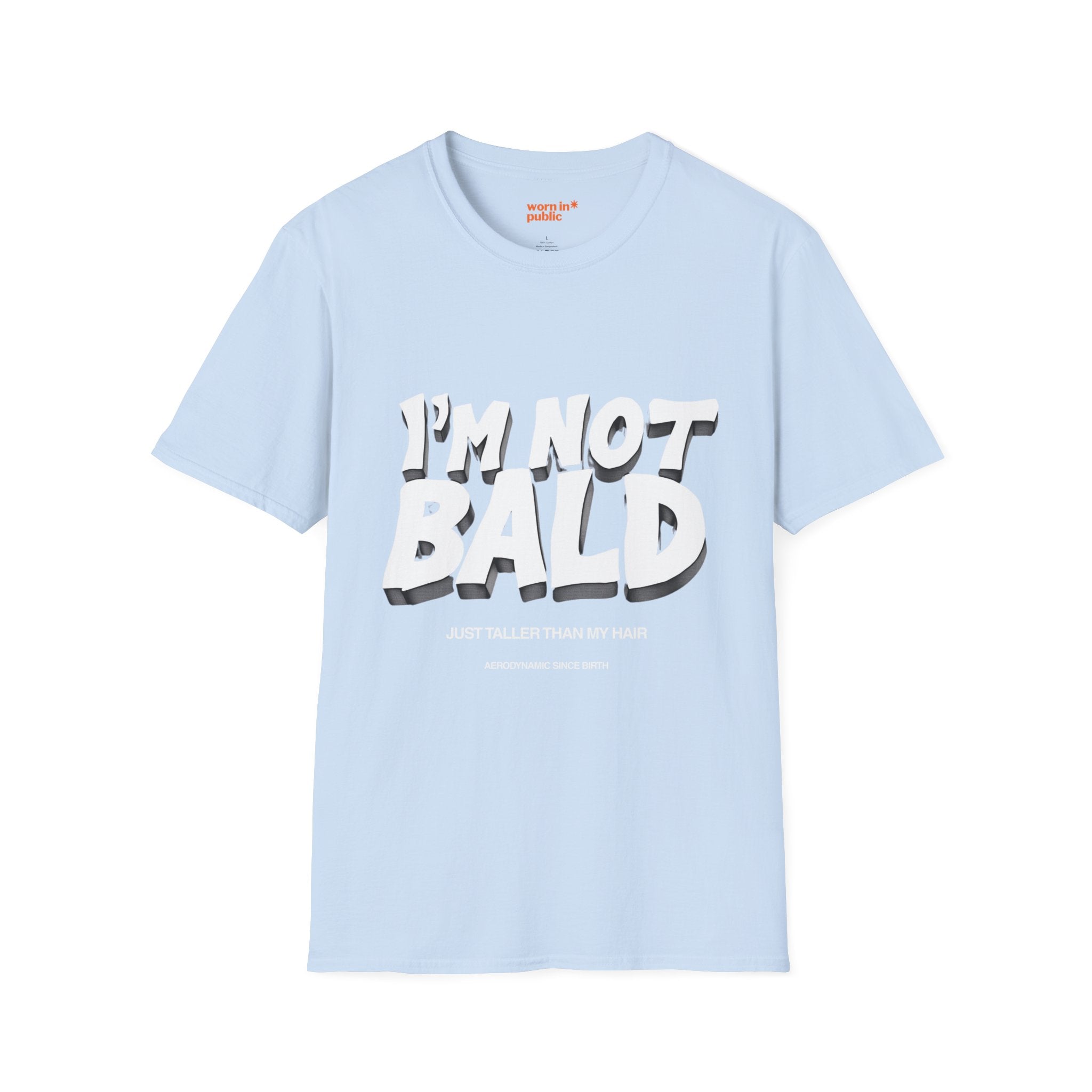 I'm Not Bald, I'm Aerodynamic T-Shirt | Funny Bald Guy Humor Tee for Men