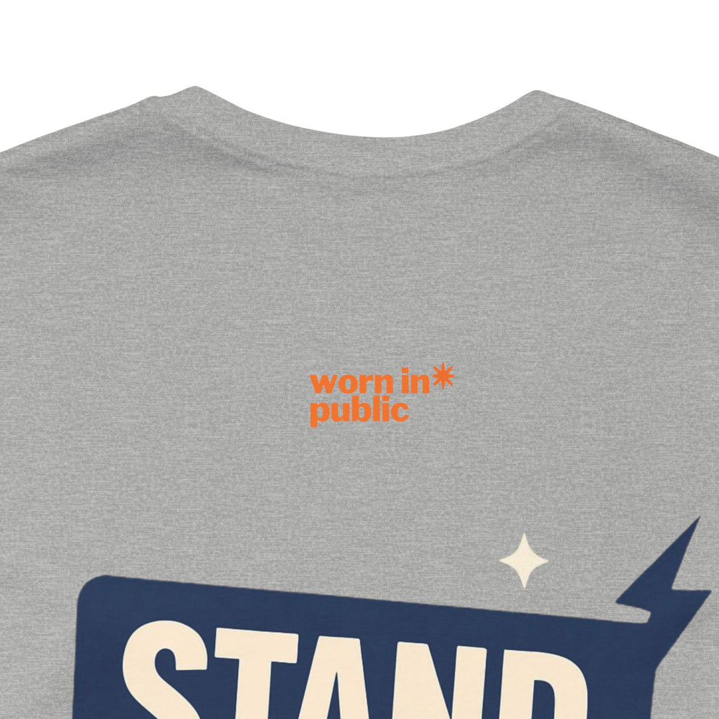 Move Over T-Shirt | "Stand Behind!" Funny Graphic Short Sleeve Tee