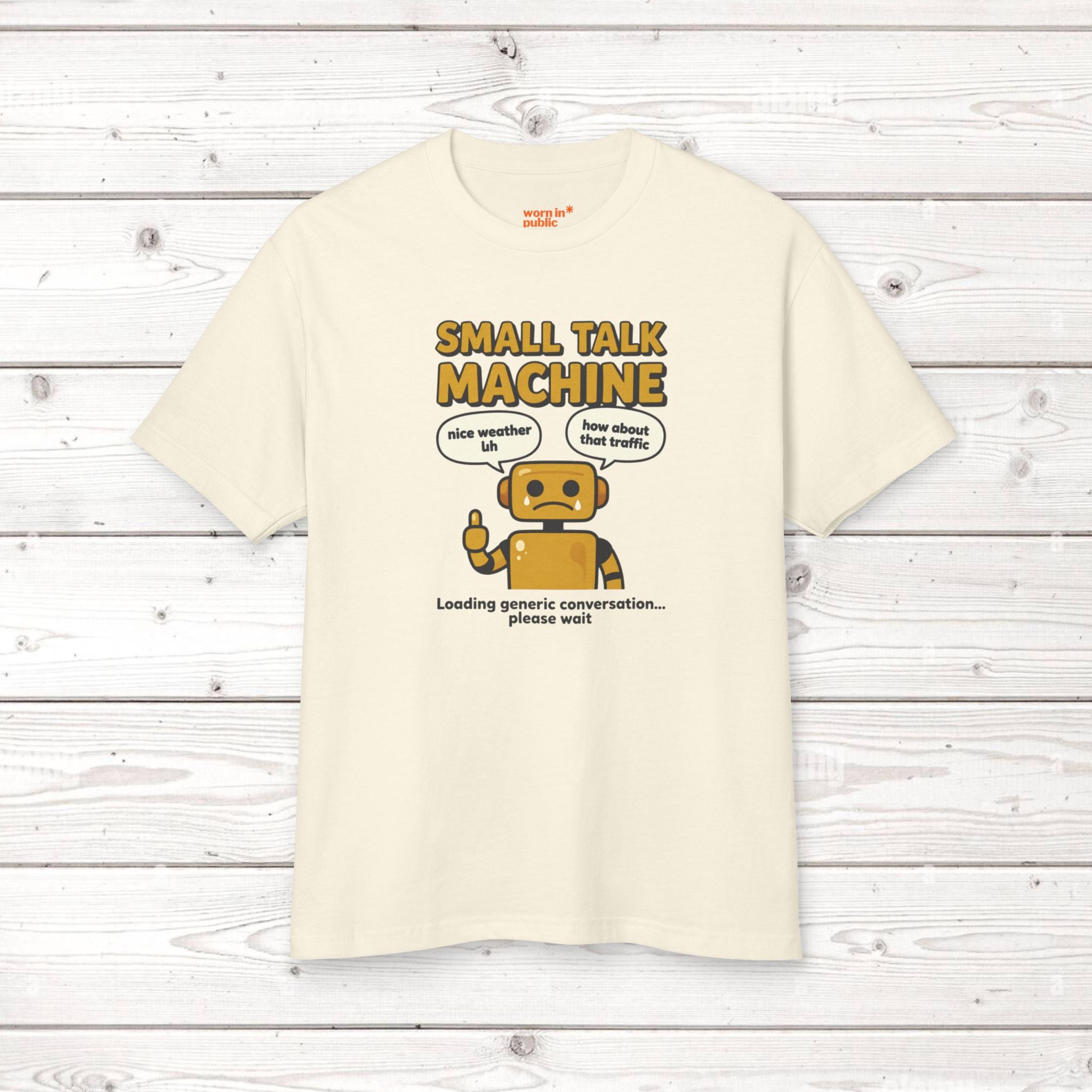 Small Talk Machine Unisex T-Shirt | Funny Introvert Gift Graphic Tee