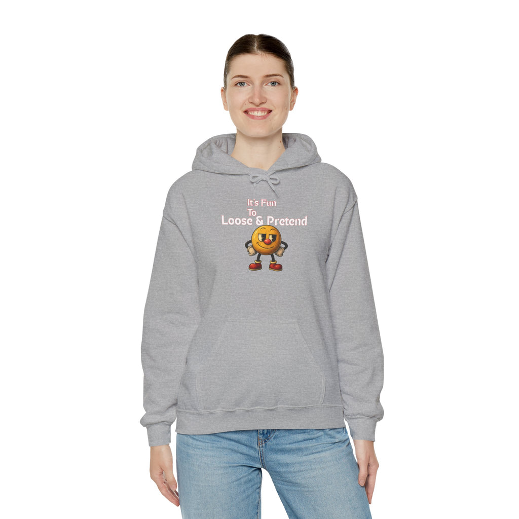 It's Fun to Loose & Pretend Hoodie | Smiley Emoji Graphic Sweatshirt