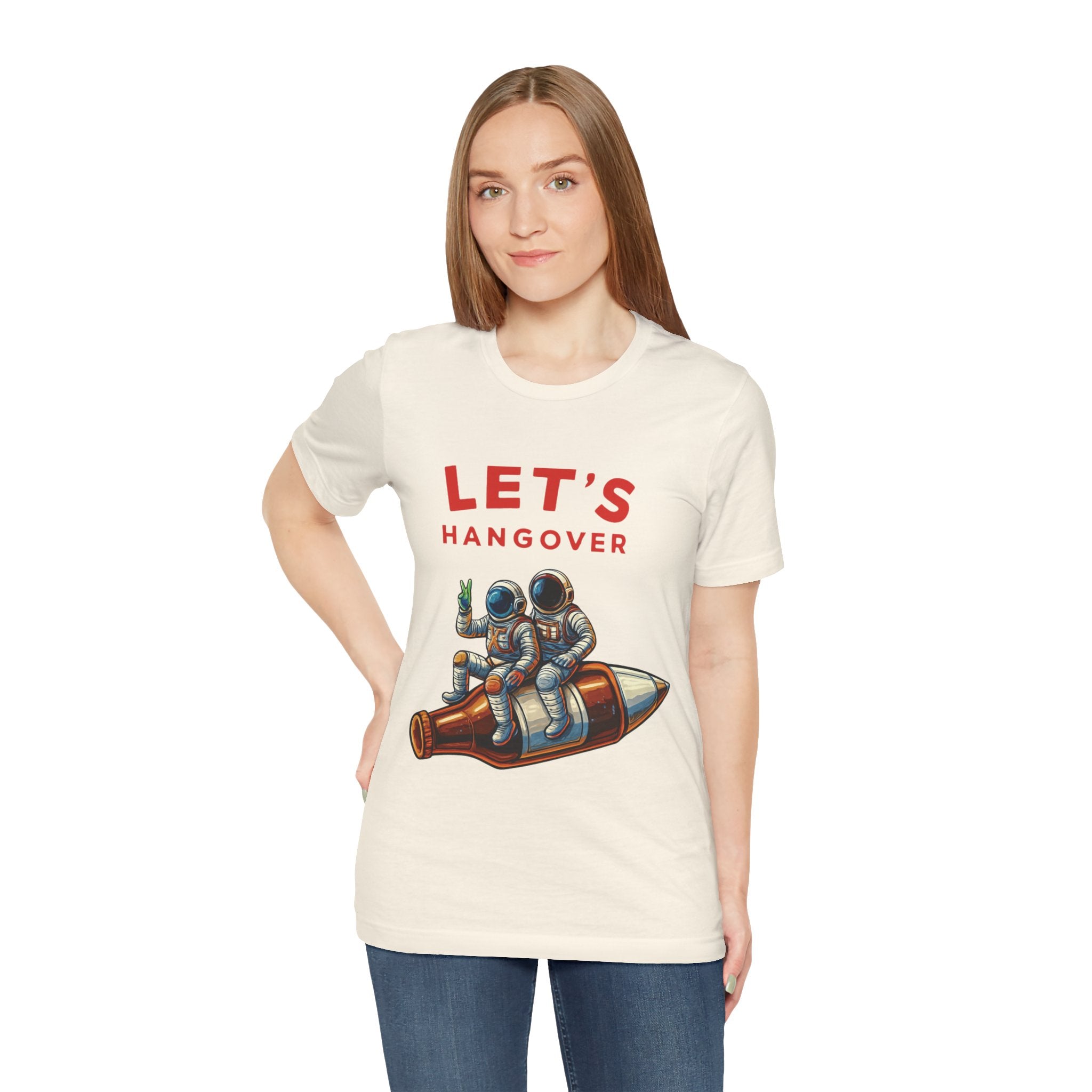 Let's Hangover Astronaut T-Shirt | Funny Space Beer Drinking Graphic Tee