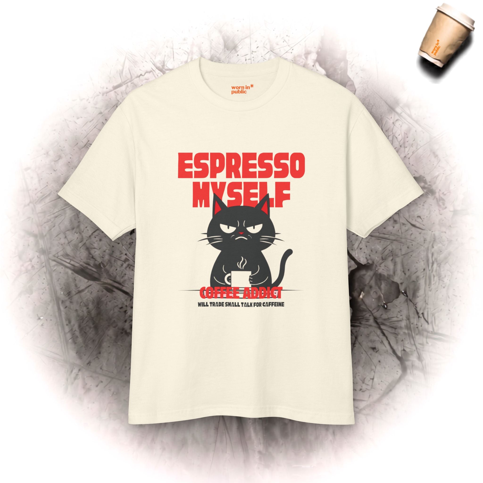 Espresso Yourself Katze T-Shirt | Lustiges Kaffee-Junkie Grafik-Shirt