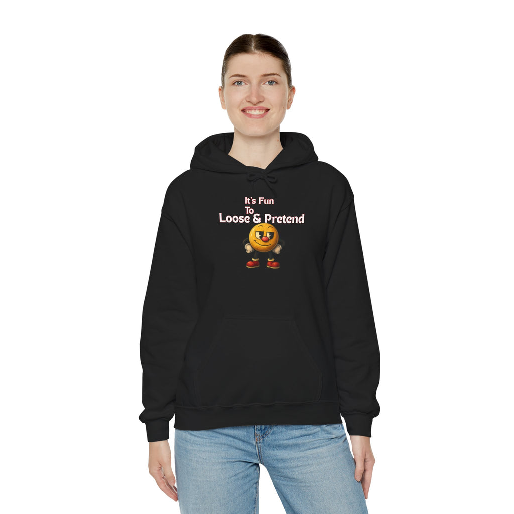 It's Fun to Loose & Pretend Hoodie | Smiley Emoji Graphic Sweatshirt