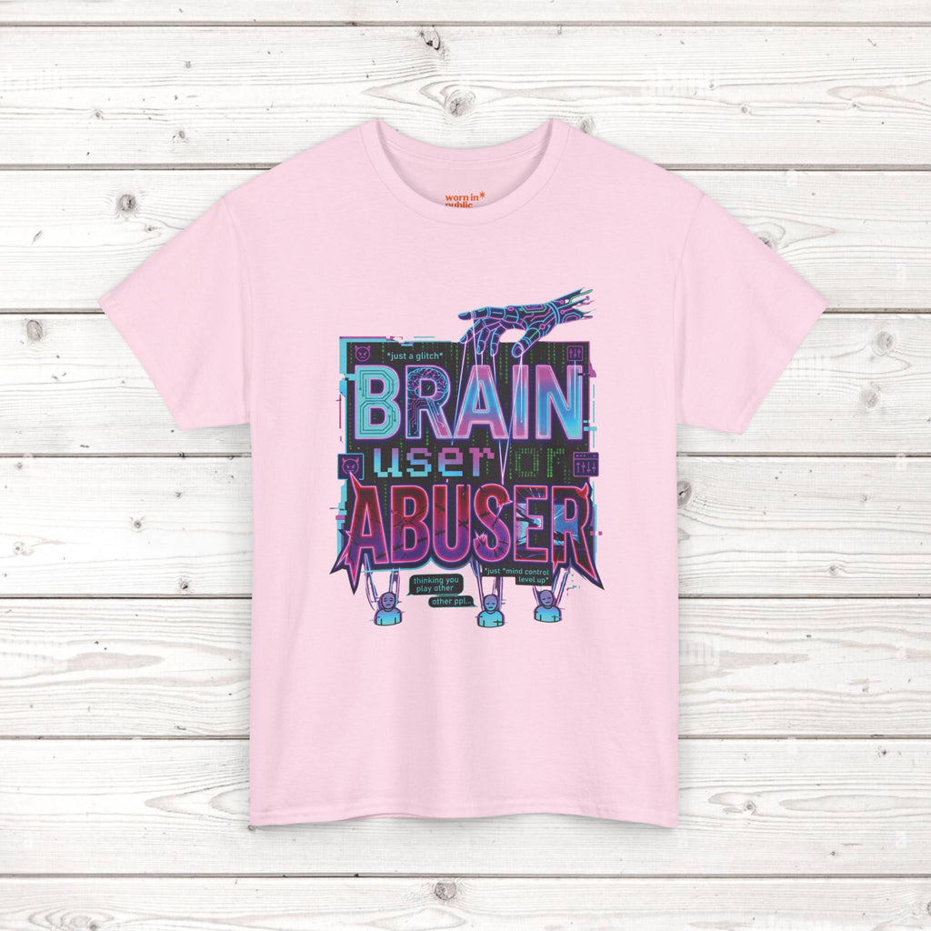 Brain User or Abuser GEN Z Unisex Tee — Retro Cyberpunk "Use Your Brain" Graphic T-Shirt