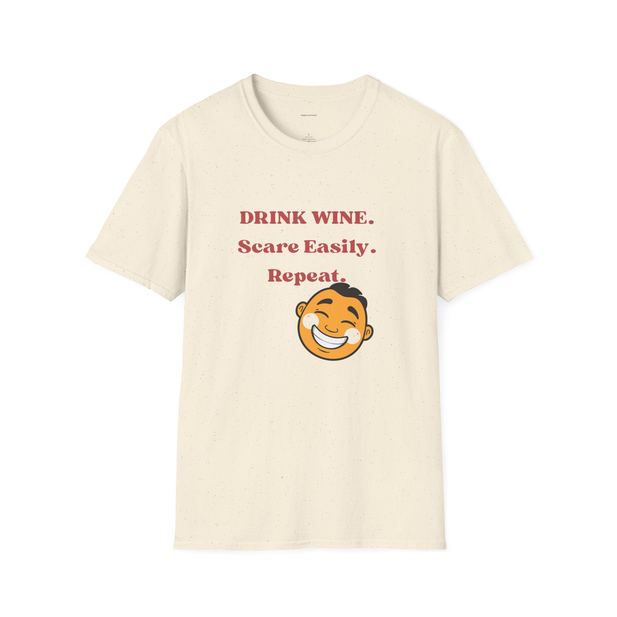 Drink Wine, Scare Easily, Repeat T-Shirt | Funny Smiling Face Graphic Tee