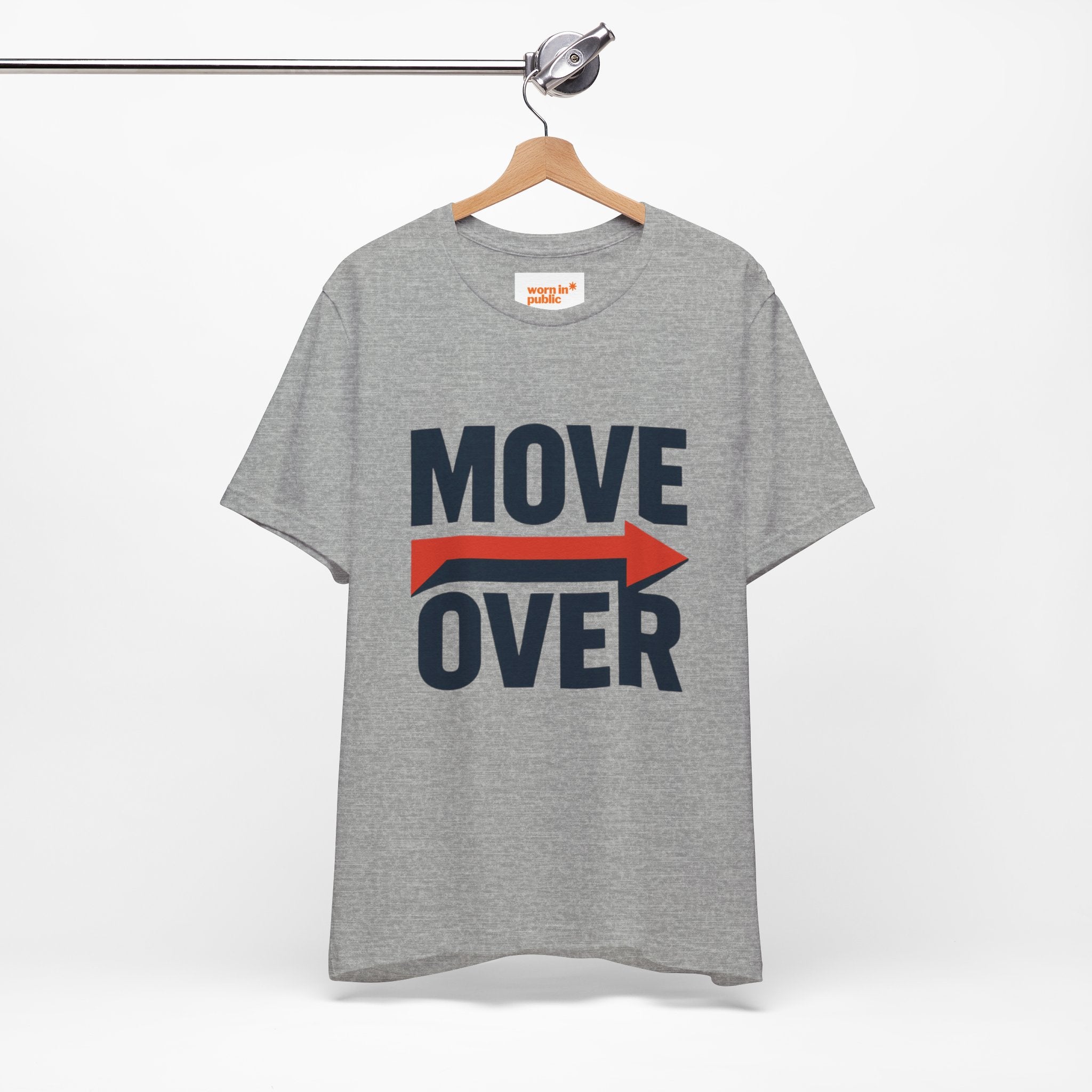 Move Over T-Shirt | "Stand Behind!" Funny Graphic Short Sleeve Tee