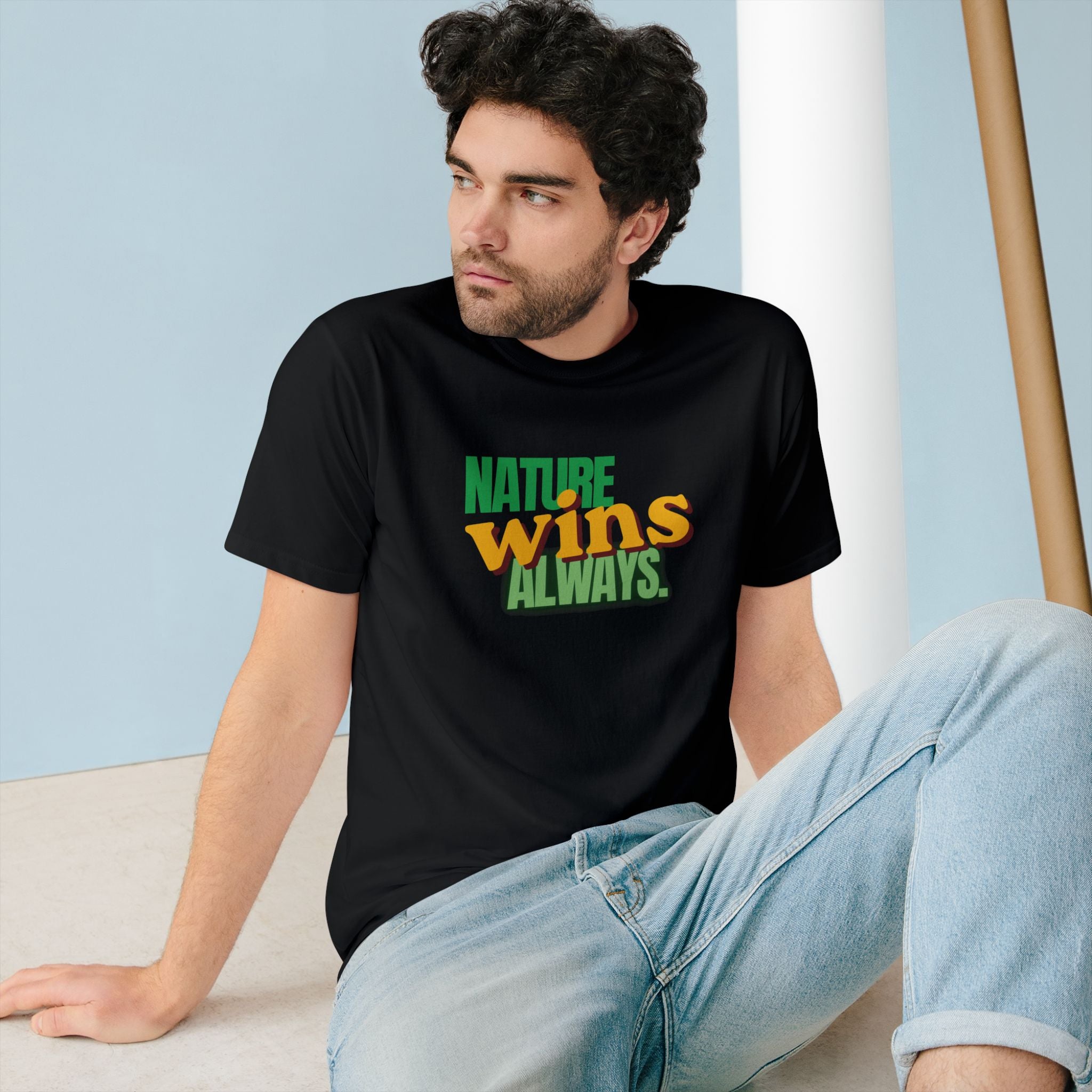 Nature Wins Always ORGANIC T-Shirt | Bold Nature Graphic Tee