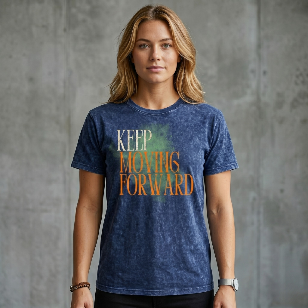 Keep Movin' Forward premium Mineral Wash T-Shirt | Vintage Washed Graphic Tee