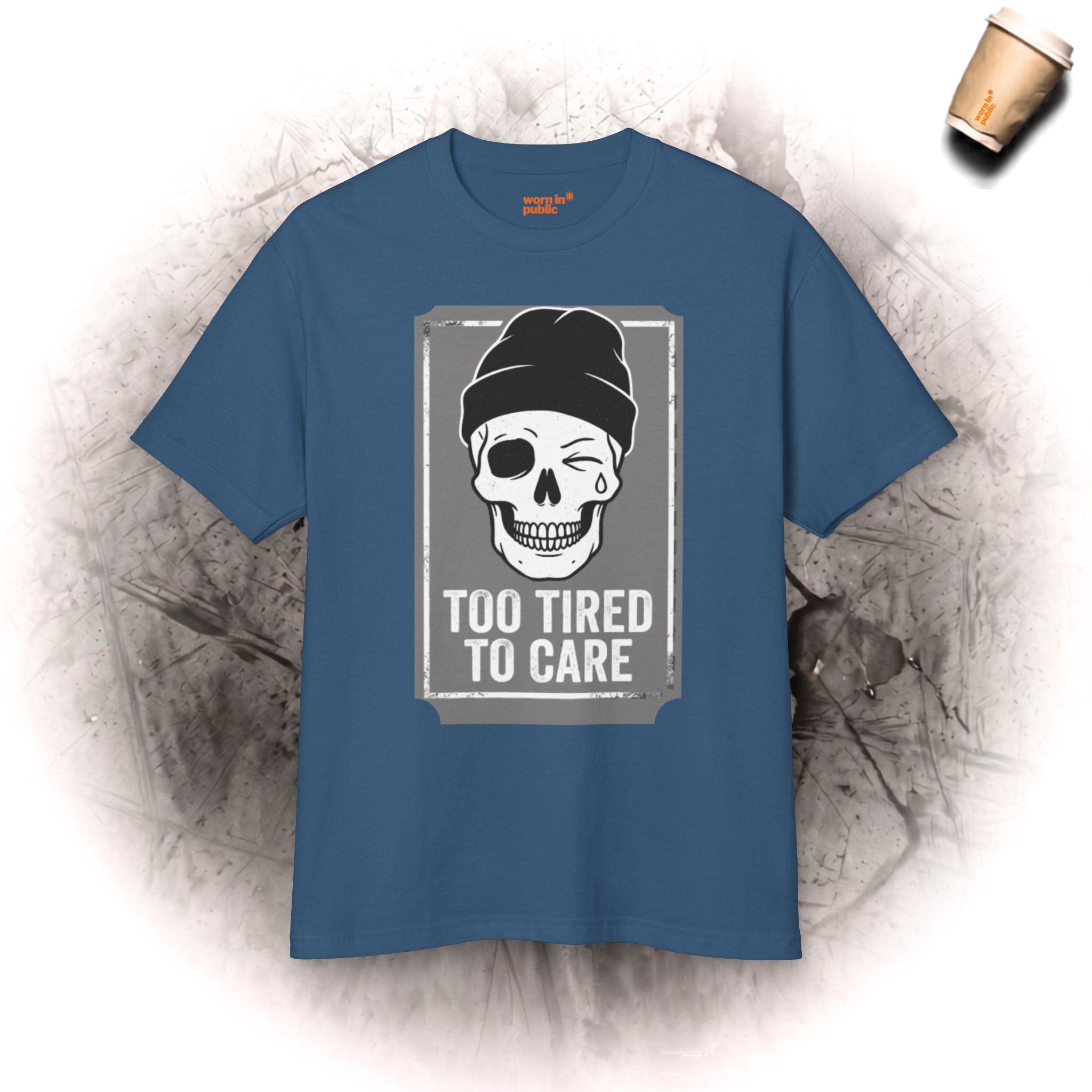 T-Shirt mit Totenkopfmotiv „Too Tired To Care“ | Lustiges, sarkastisches Grafik-T-Shirt für Erschöpfte