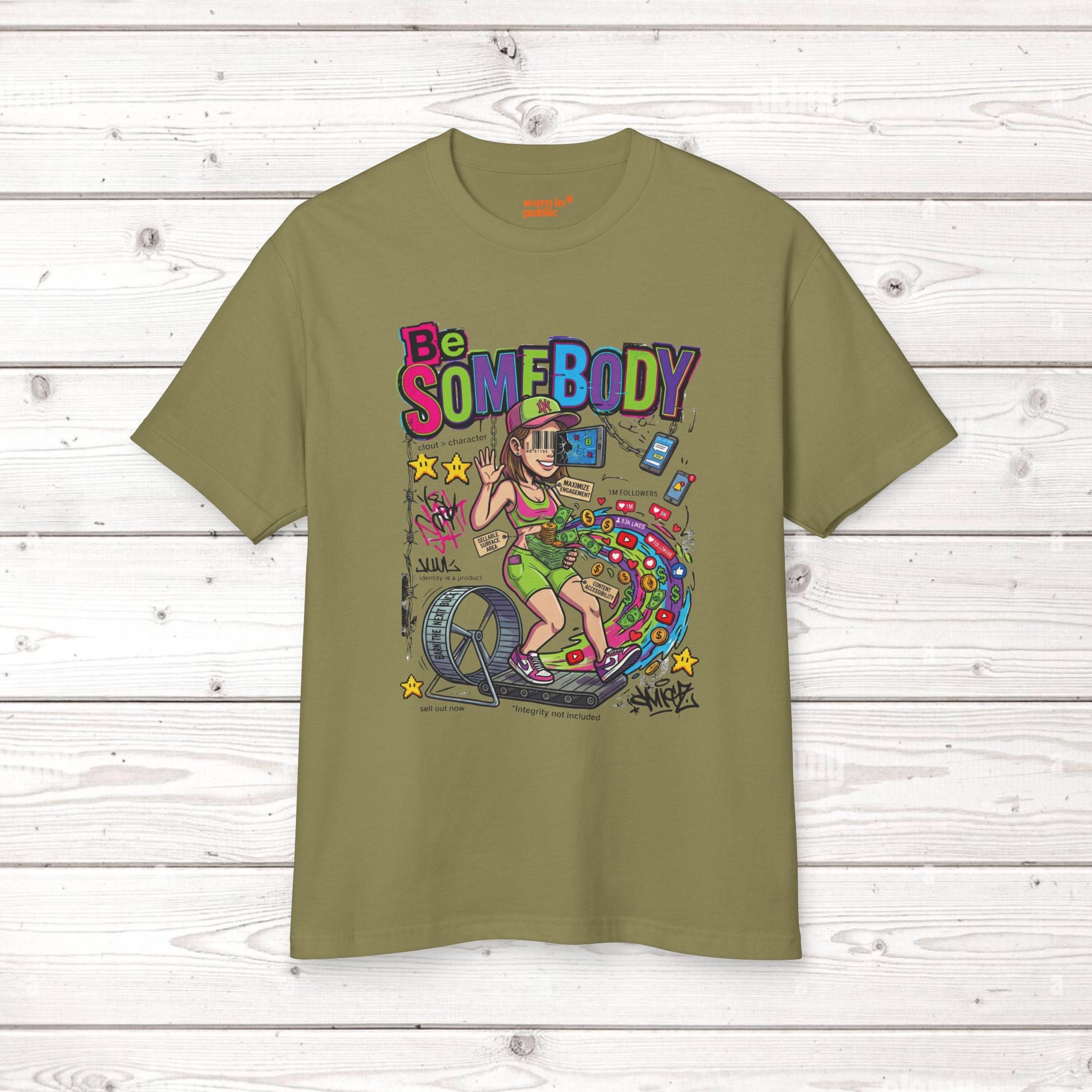 Be Somebody | Vintage Womens Sarcastic Cartoon Graphic Tee