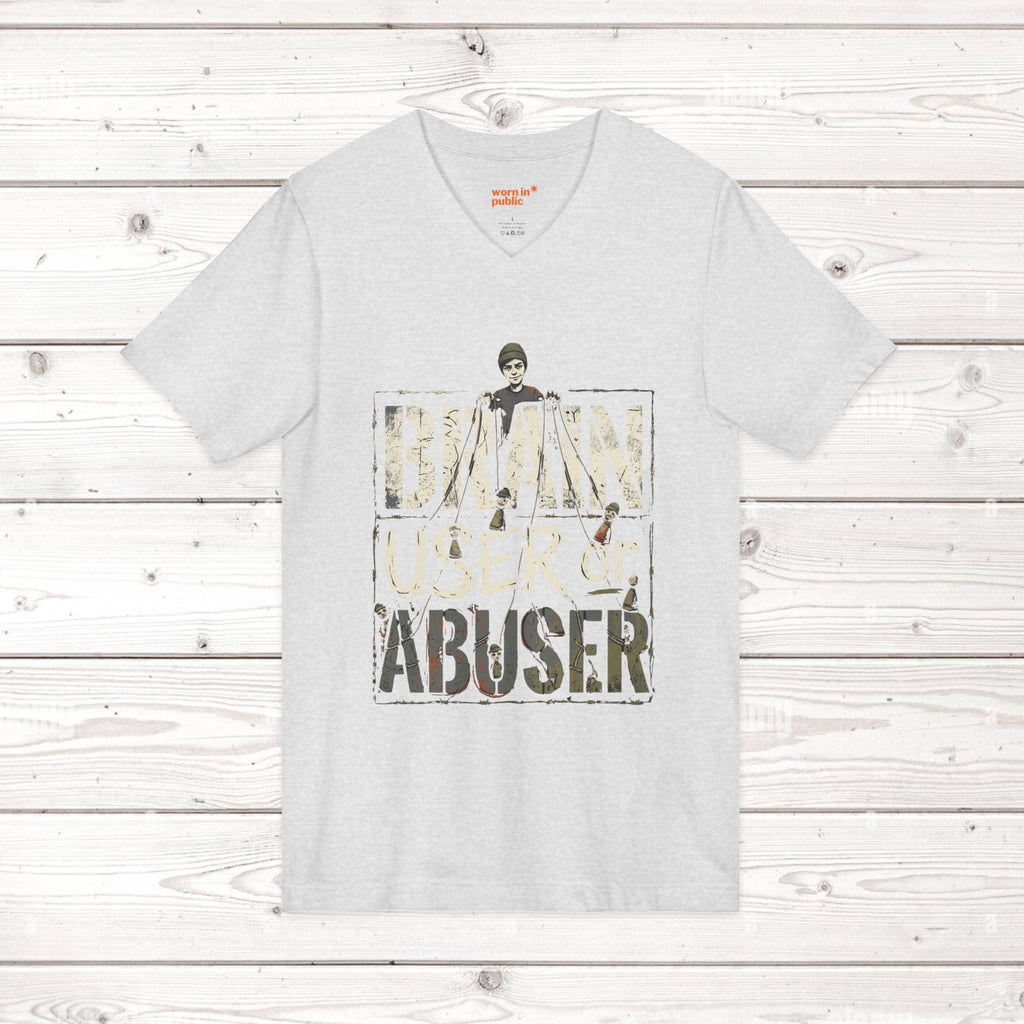 Brain User or Abuser Mens V-Neck Tee — Choose to See Graphic Awareness Shirt
