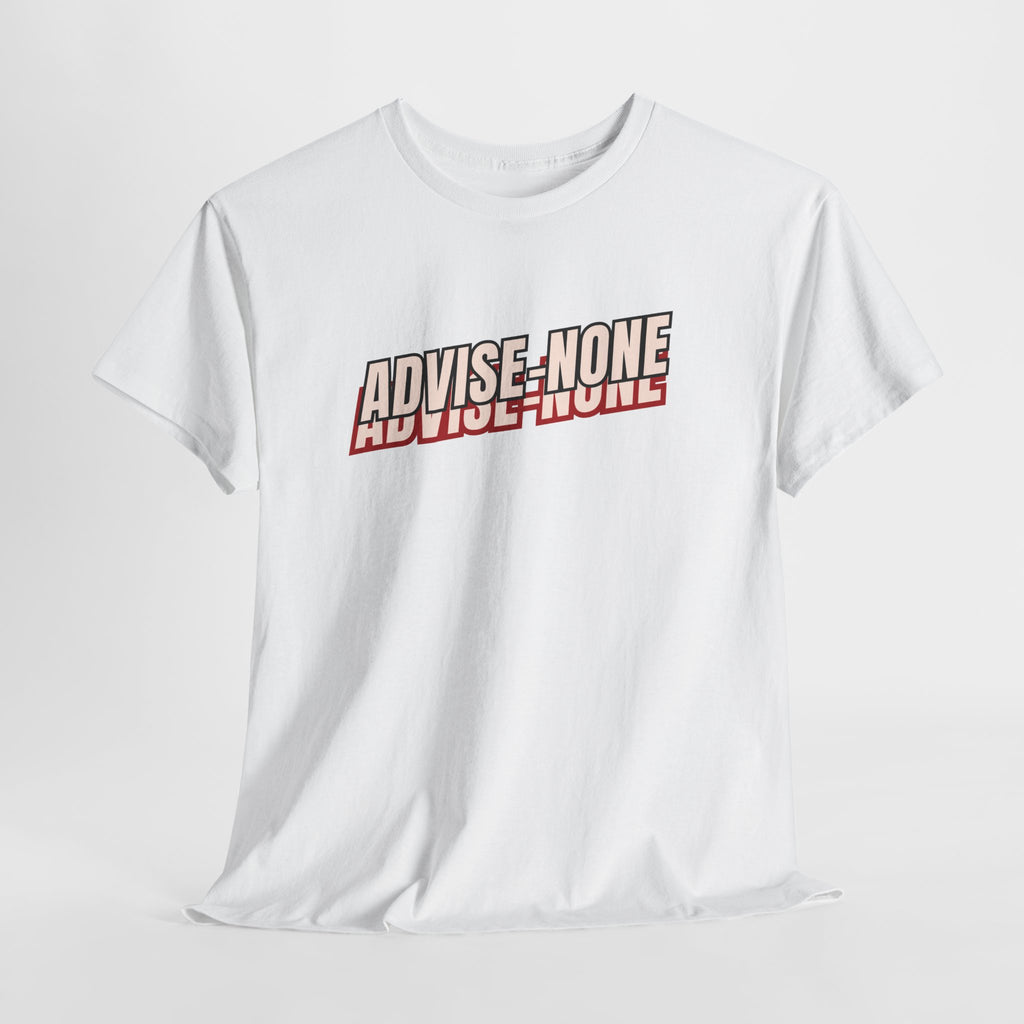 Advise None | Retro Slanted Unisex Graphic Tee