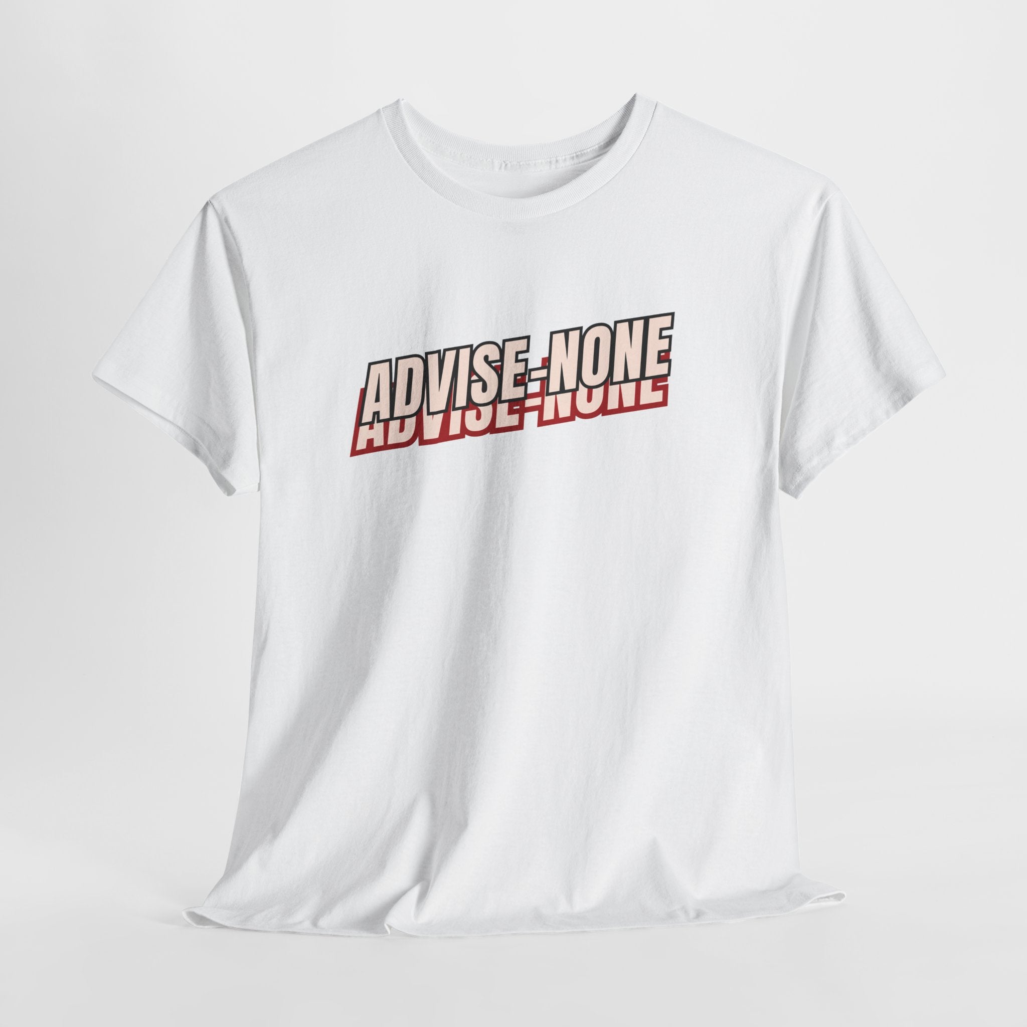Advise None | Retro Slanted Unisex Graphic Tee