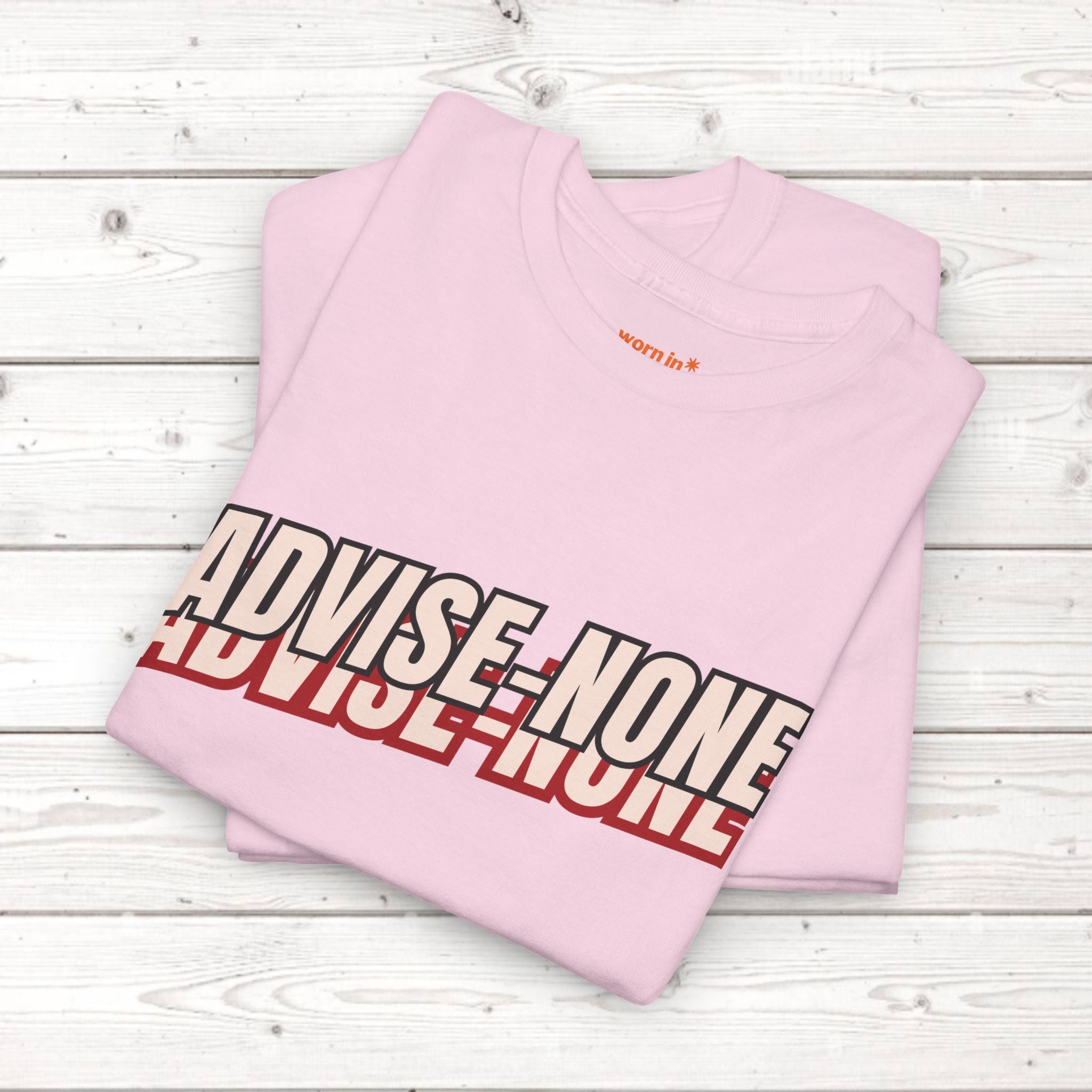 Advise None | Retro Slanted Unisex Graphic Tee