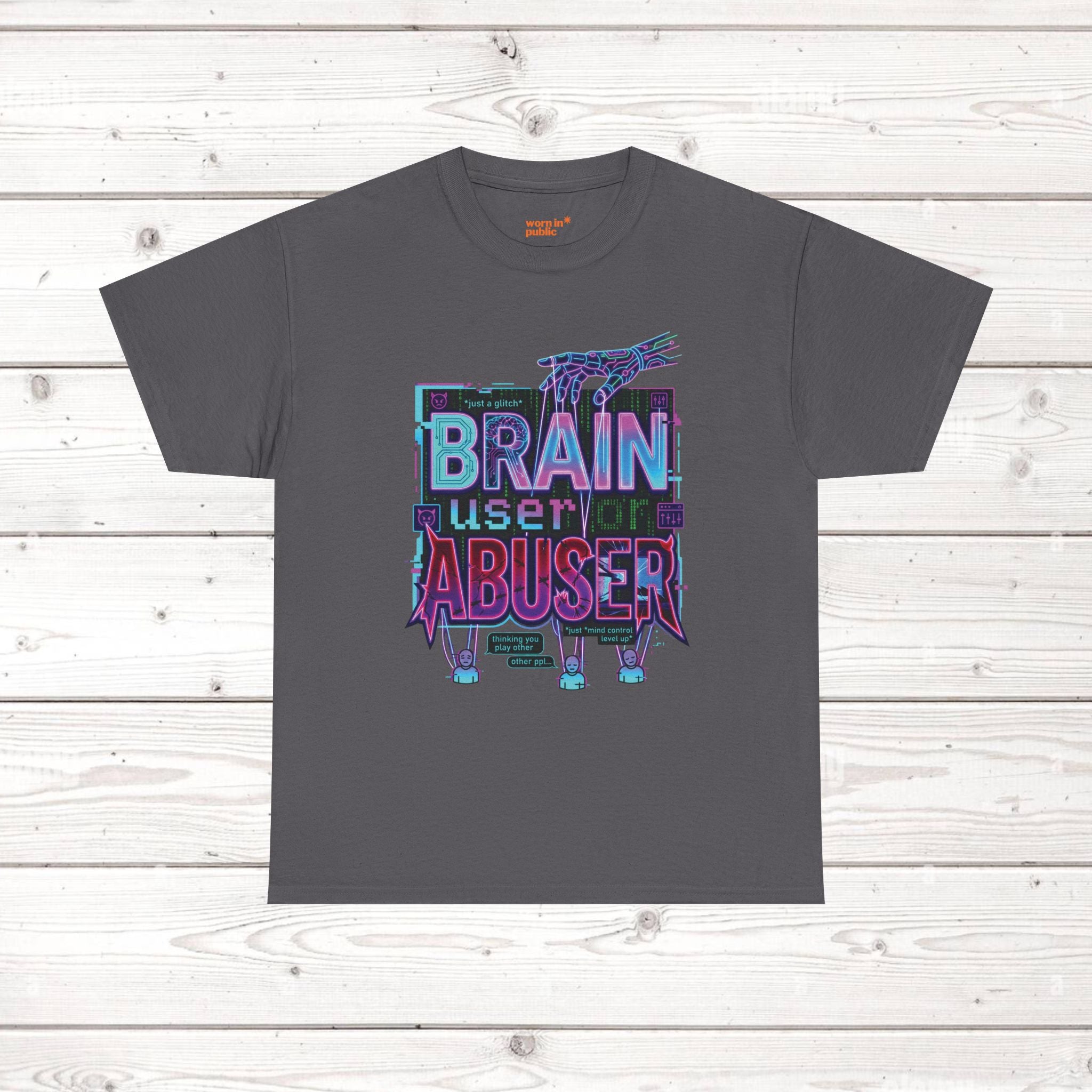 Brain User or Abuser GEN Z Unisex Tee — Retro Cyberpunk "Use Your Brain" Graphic T-Shirt