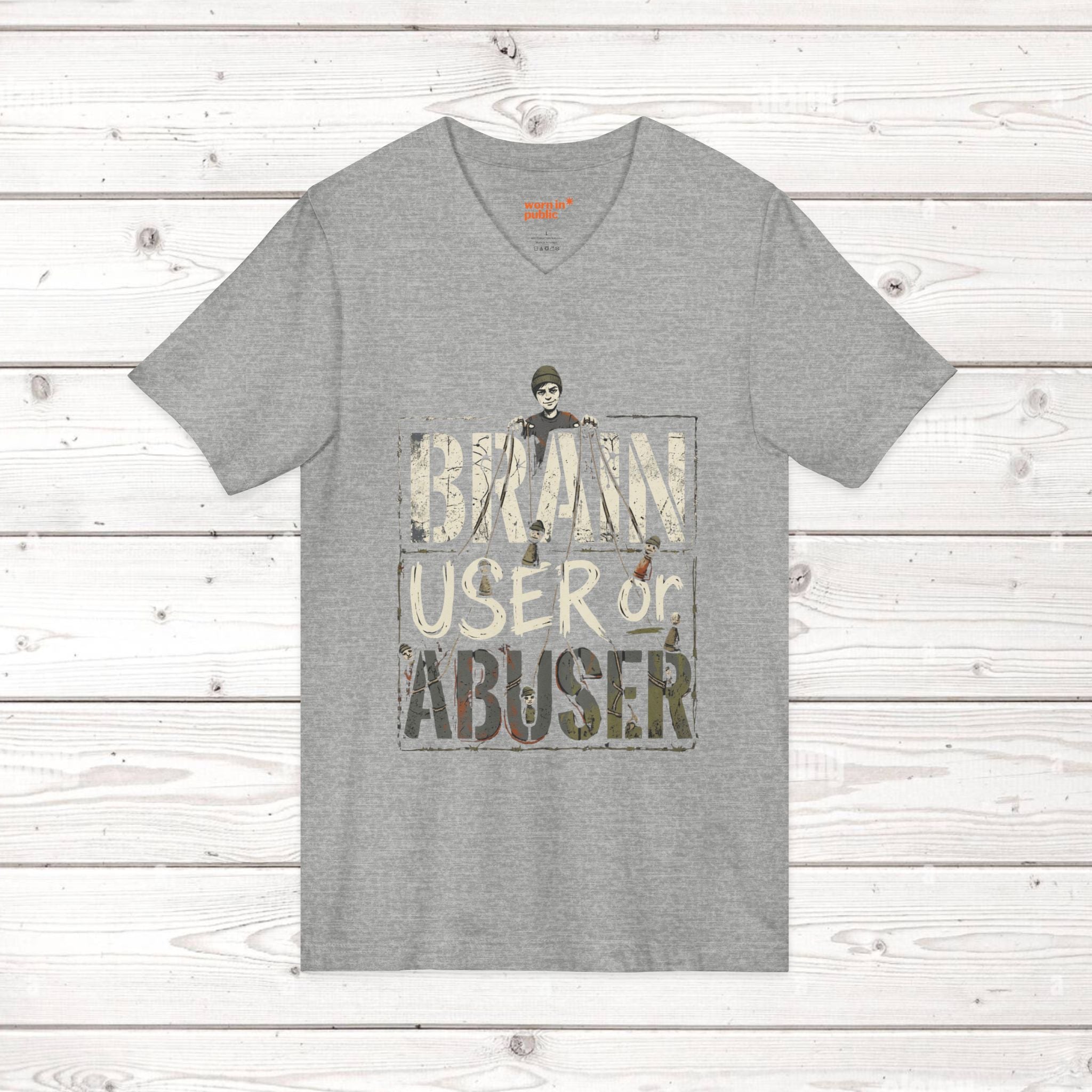 Brain User or Abuser Mens V-Neck Tee — Choose to See Graphic Awareness Shirt