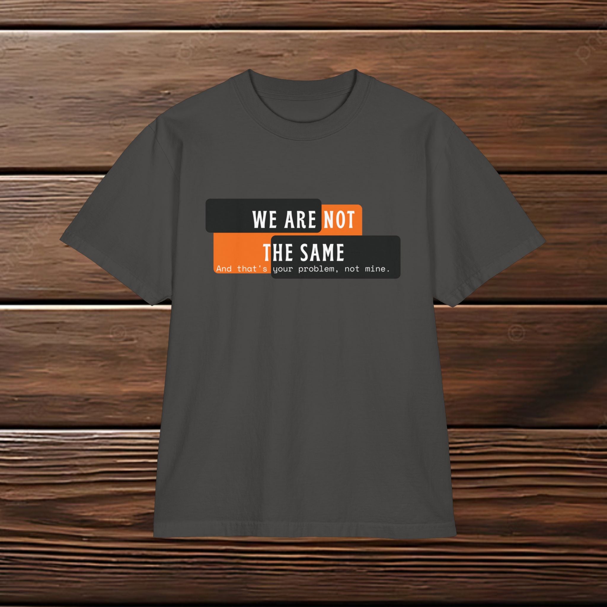 We Are Not The Same Shoulder Drop T-Shirt | Oversized Statement Graphic Tee