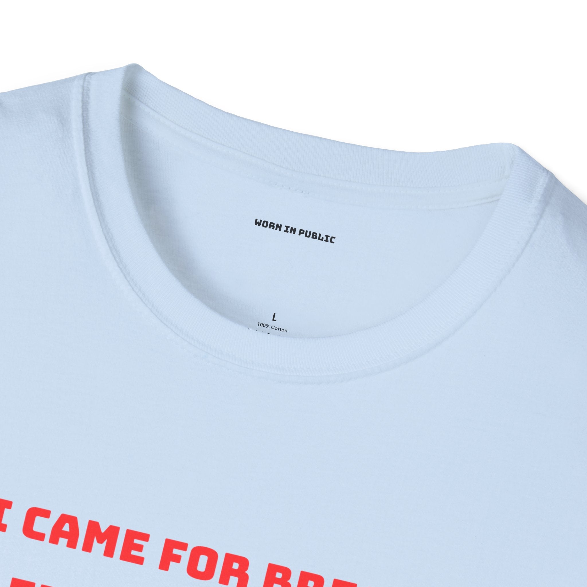 I Came For Bread, I Left With Trauma T-Shirt | Funny Grocery Shopping Graphic Tee