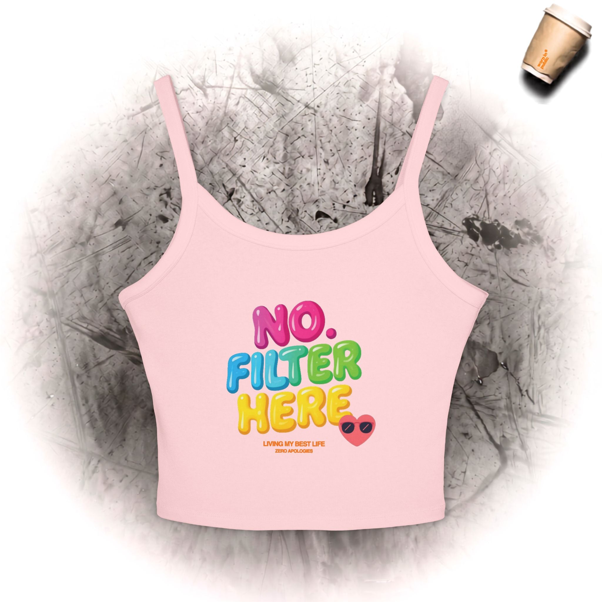 Kein Filter hier Spaghettiträger-Tanktop | Bunter Blasen-Schriftzug-Slogan