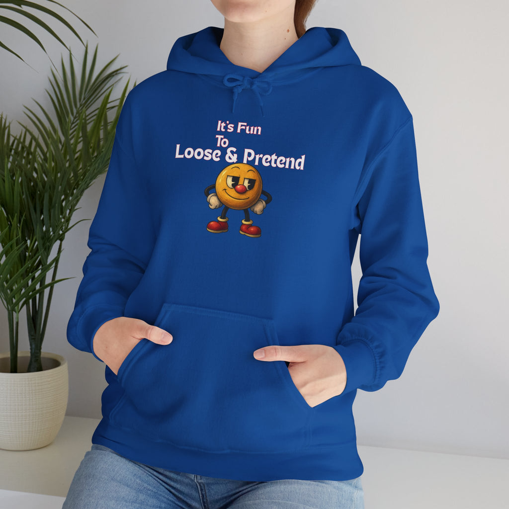 It's Fun to Loose & Pretend Hoodie | Smiley Emoji Graphic Sweatshirt