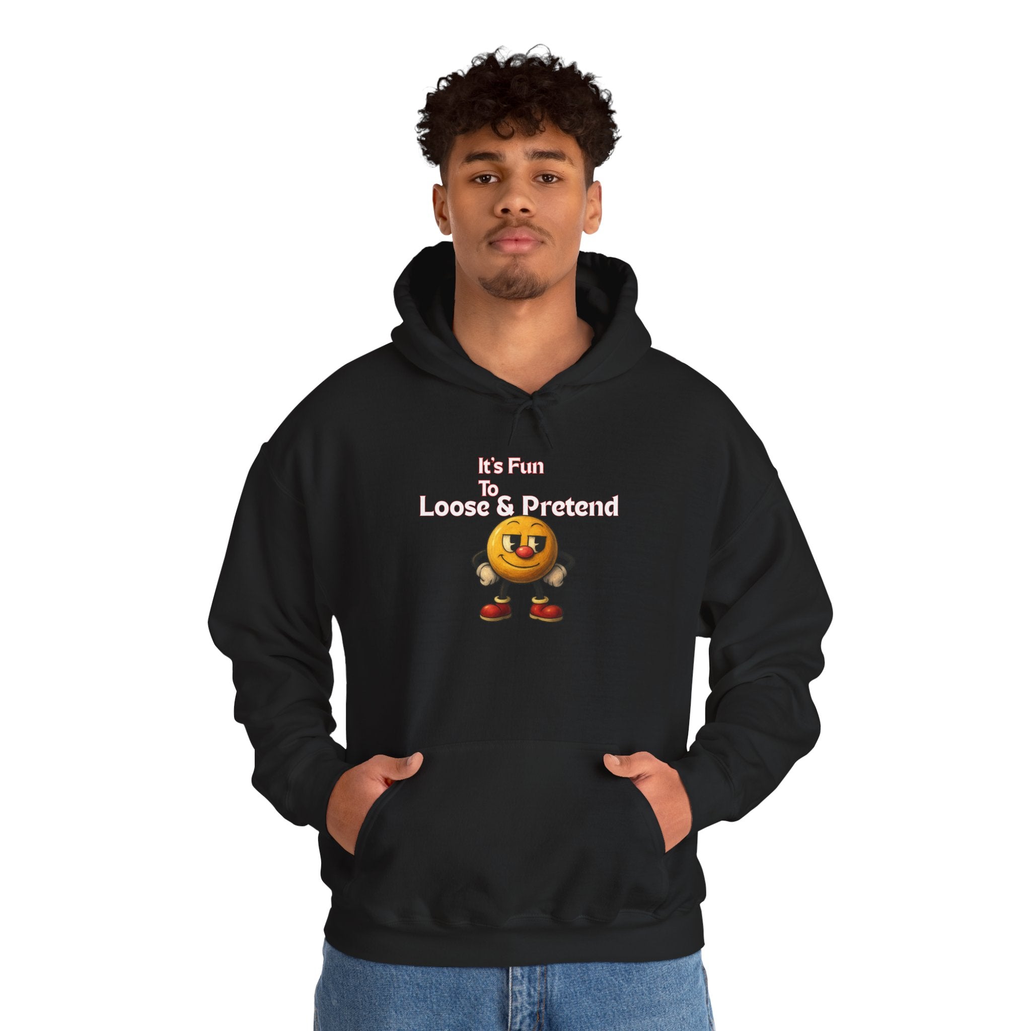 It's Fun to Loose & Pretend Hoodie | Smiley Emoji Graphic Sweatshirt