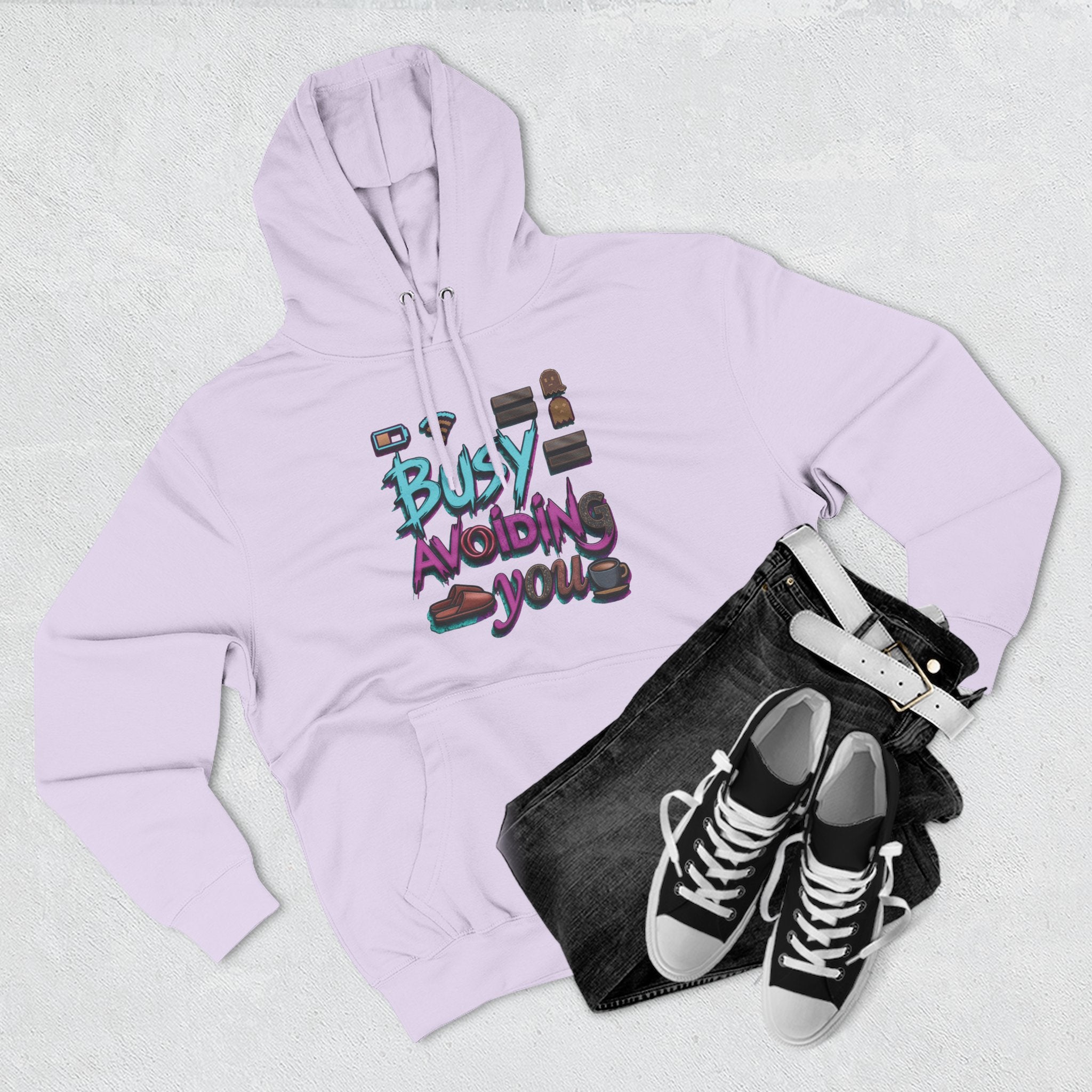 Busy Avoiding You Unisex Hoodie