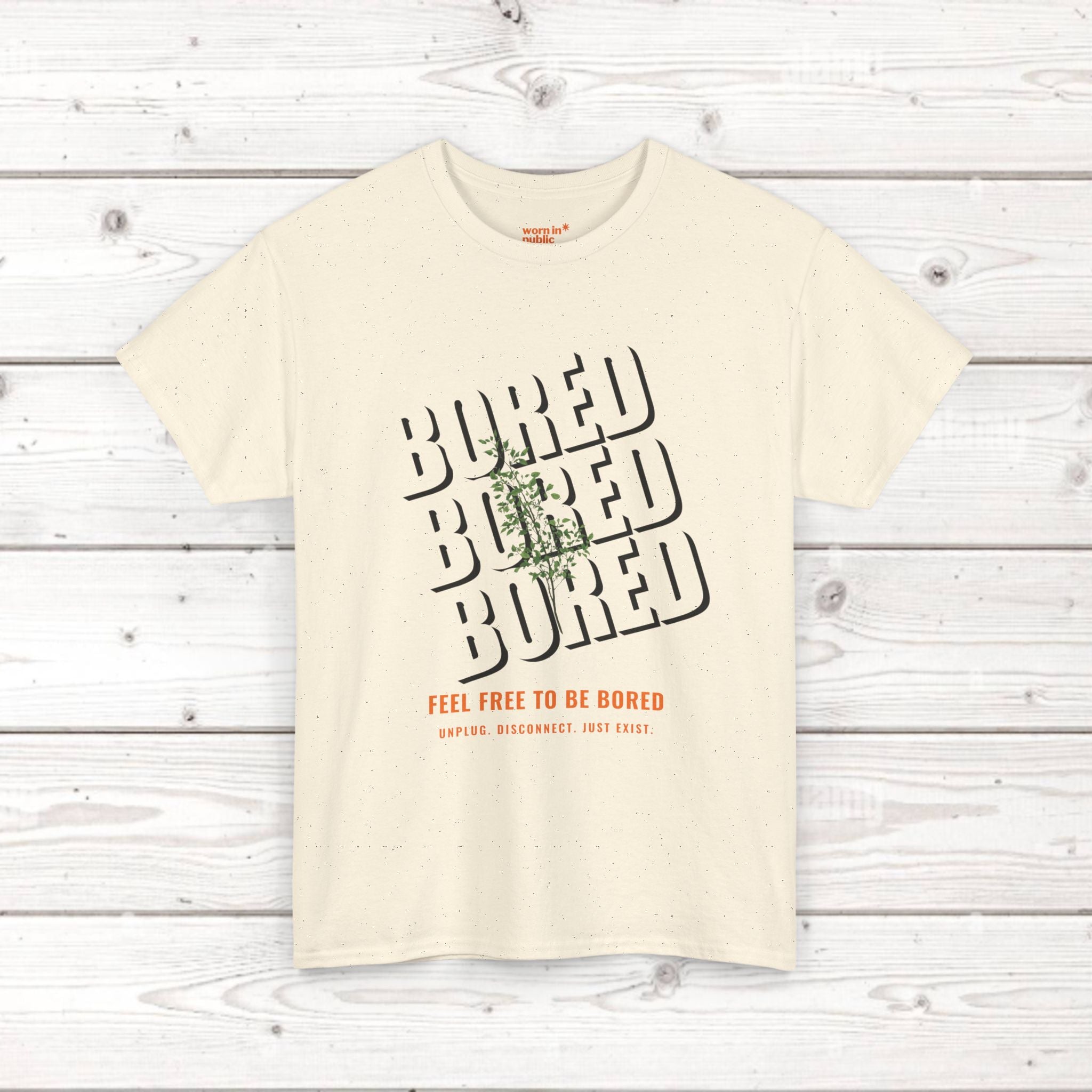 Unisex Botanical Tee — "Feel Free to Be Bored" Graphic T-Shirt