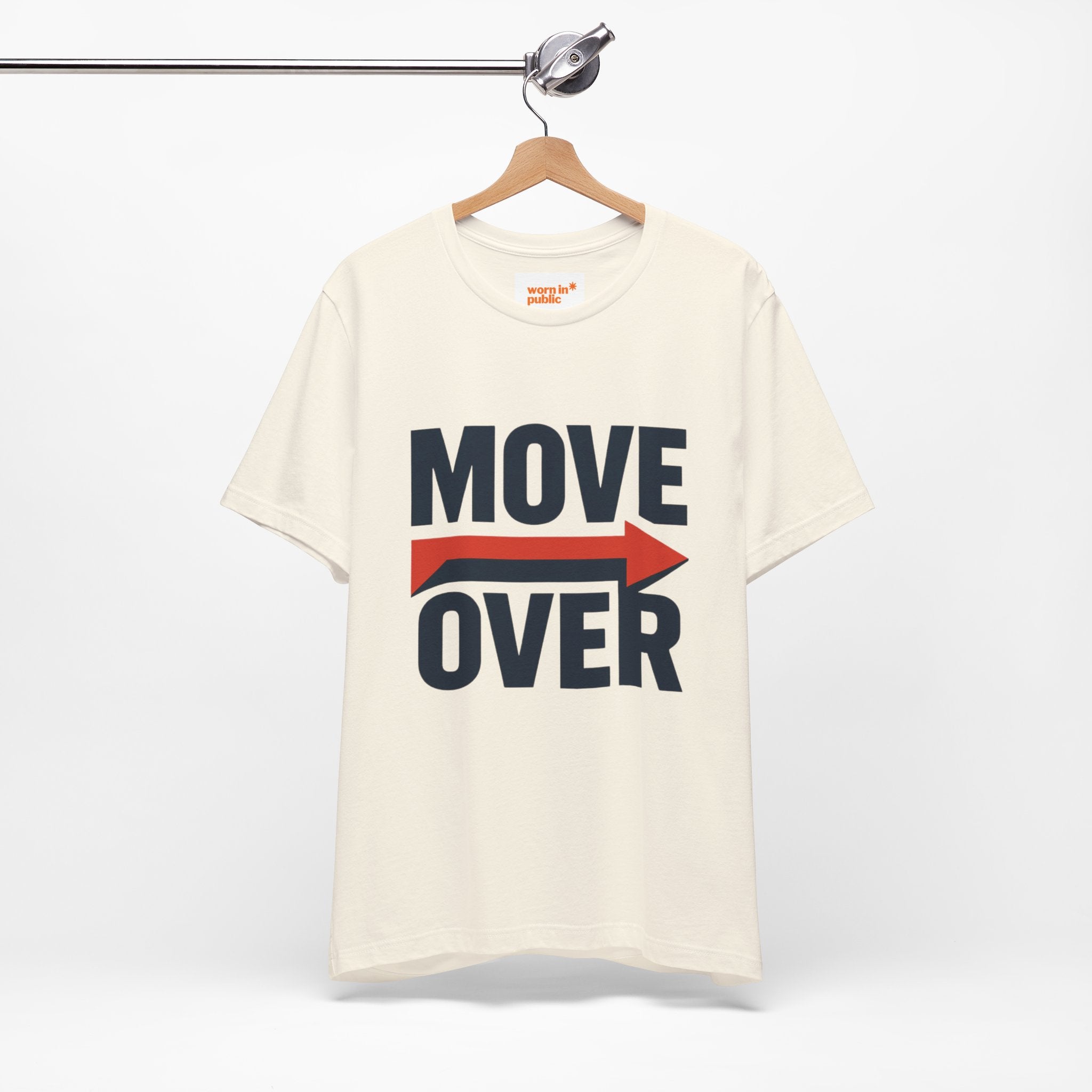 Move Over T-Shirt | "Stand Behind!" Funny Graphic Short Sleeve Tee