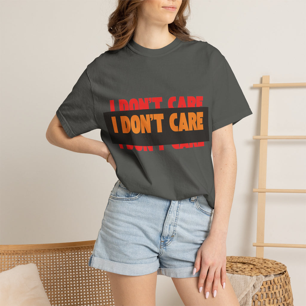 I Don't Care Graphic T-Shirt | Bold Statement Tee with 'I DON'T CARE' Print
