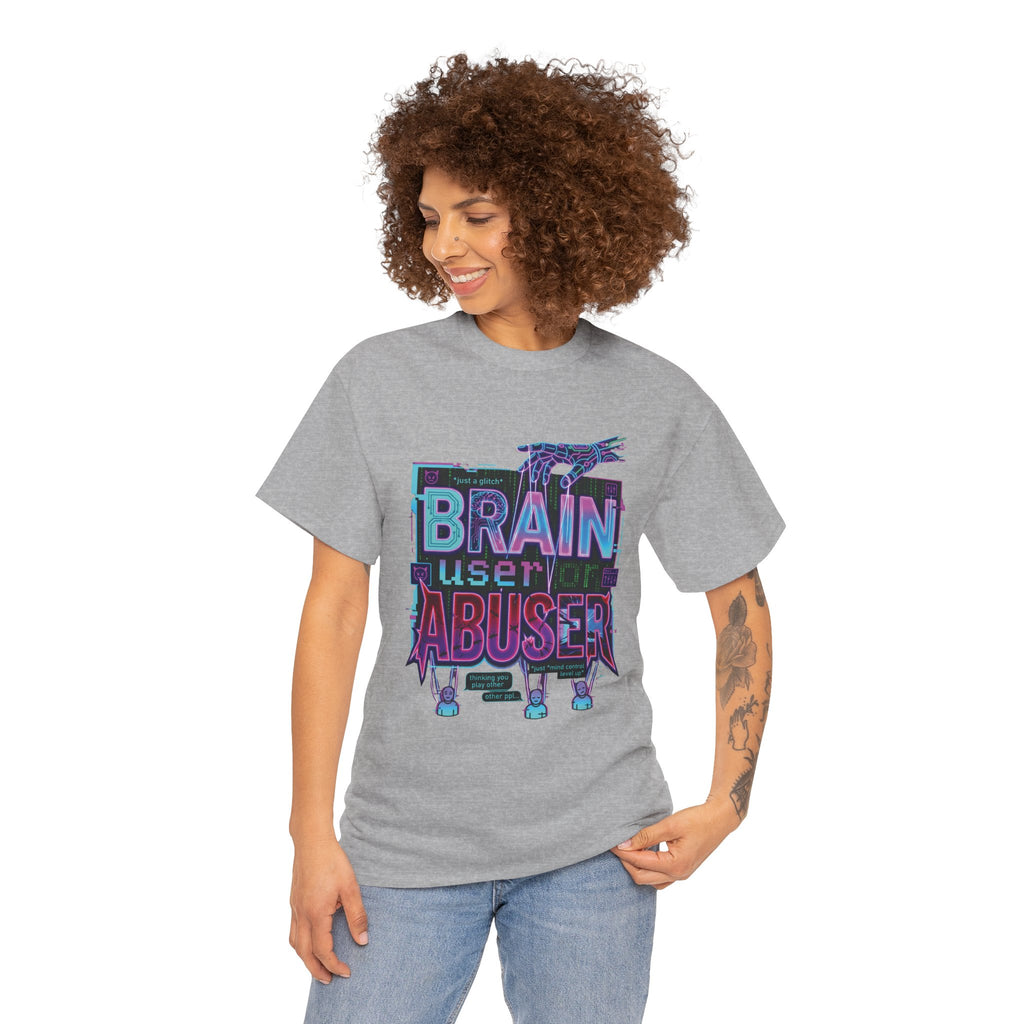 Brain User or Abuser GEN Z Unisex Tee — Retro Cyberpunk "Use Your Brain" Graphic T-Shirt