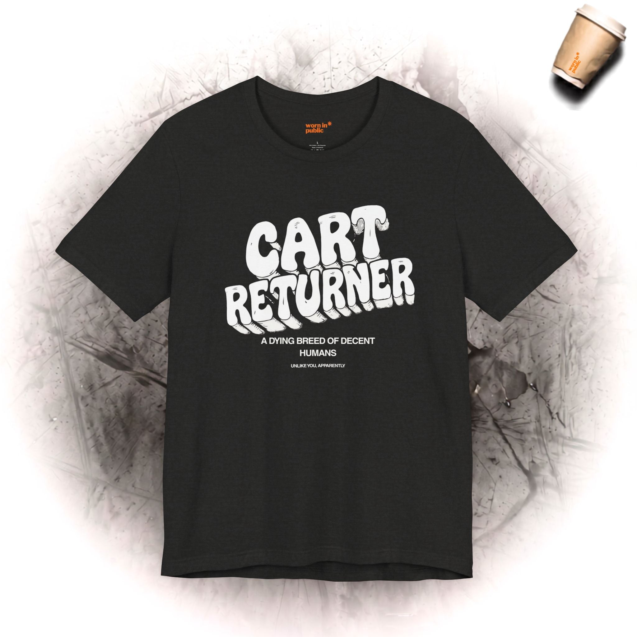 Einkaufswagen-Zurückbringer T-Shirt | Lustiges Supermarkt-Humor-T-Shirt für gute Menschen