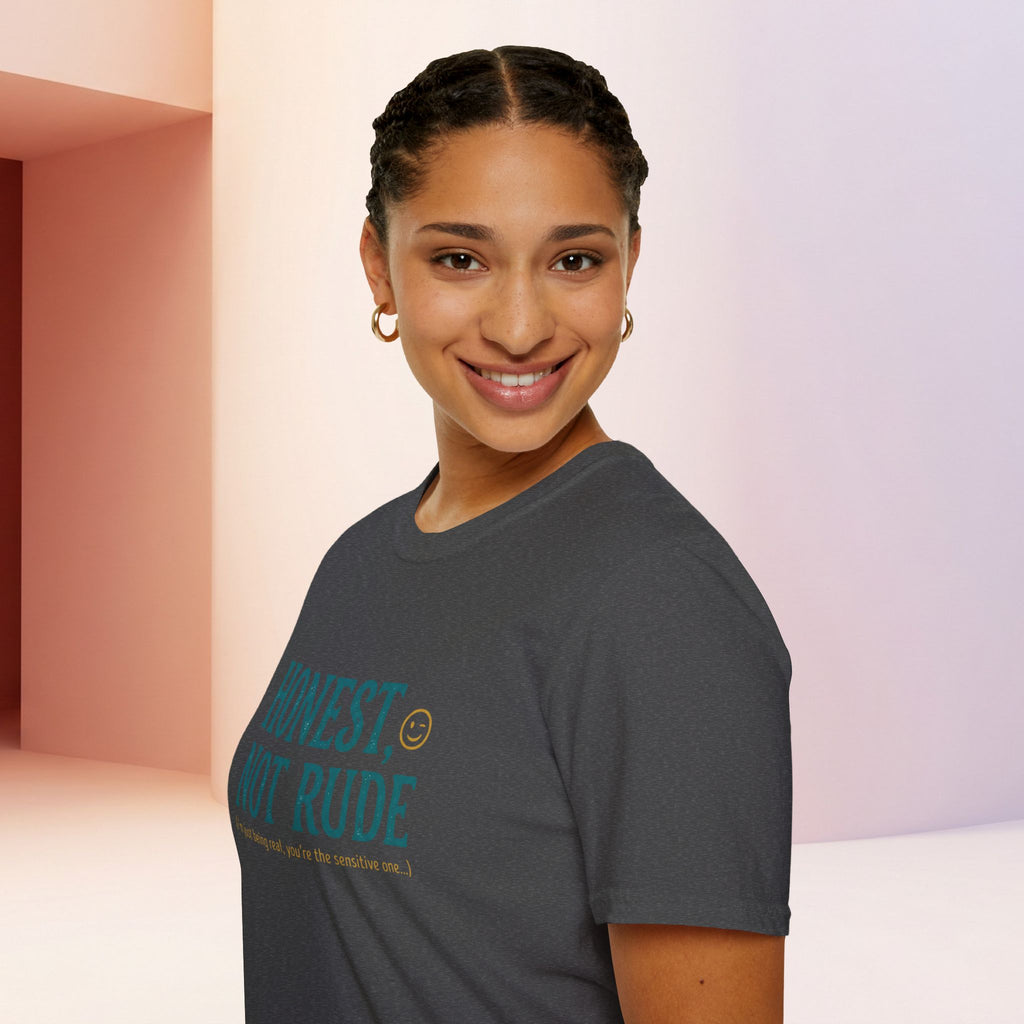 Honest Not Rude | Funny Sarcastic Unisex Graphic Tee for Real Talk