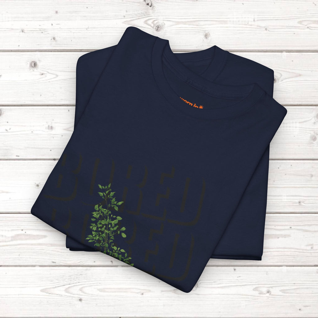Unisex Botanical Tee — "Feel Free to Be Bored" Graphic T-Shirt