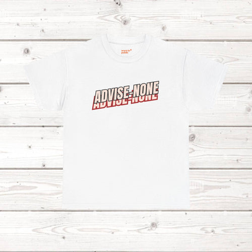 Advise None | Retro Slanted Unisex Graphic Tee