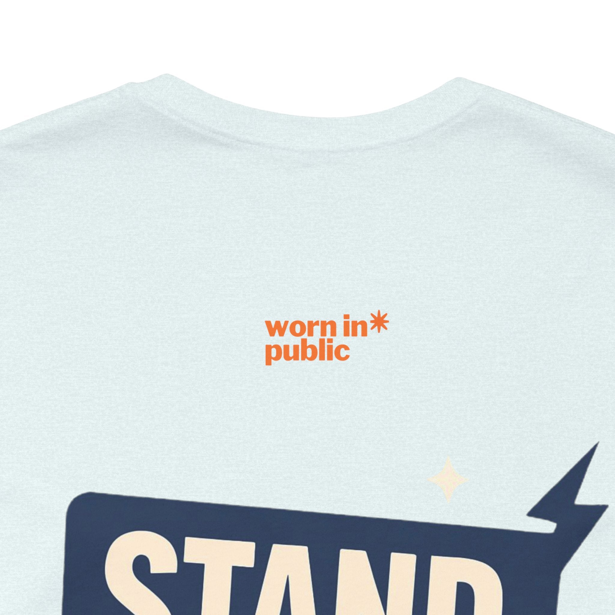 Move Over T-Shirt | "Stand Behind!" Funny Graphic Short Sleeve Tee