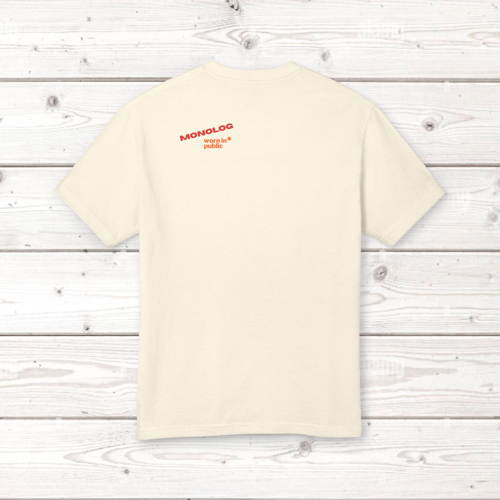 Don't Monolog Me Graphic Tee — Anti-Monologue Unisex Statement Shirt
