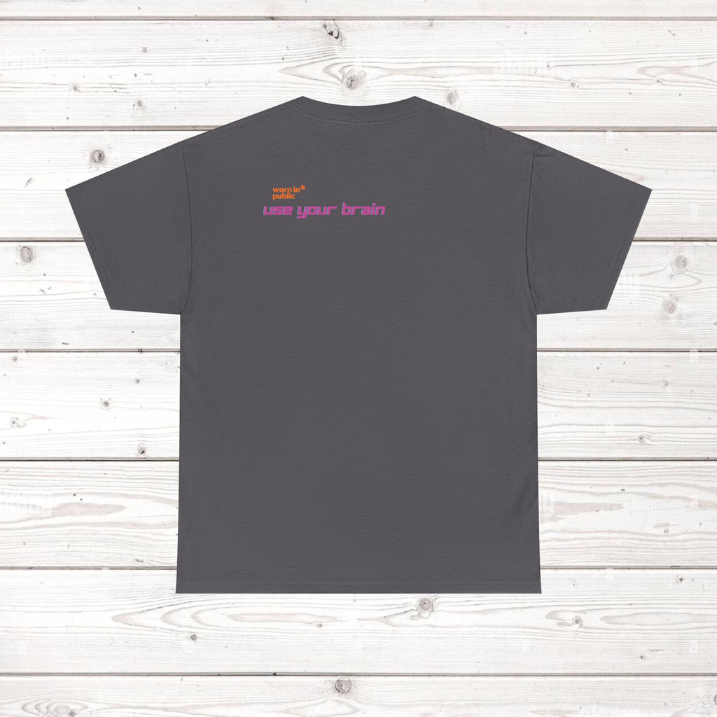 Brain User or Abuser GEN Z Unisex Tee — Retro Cyberpunk "Use Your Brain" Graphic T-Shirt