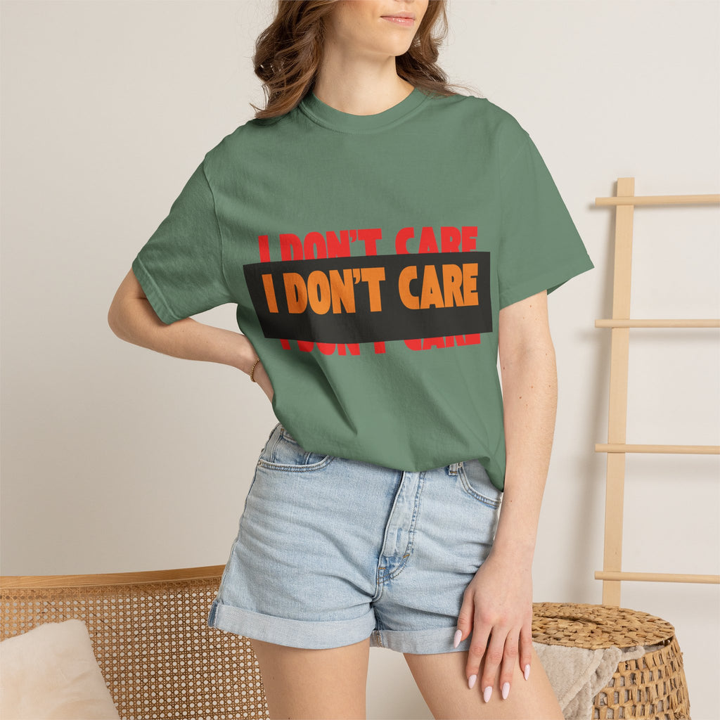 I Don't Care Graphic T-Shirt | Bold Statement Tee with 'I DON'T CARE' Print